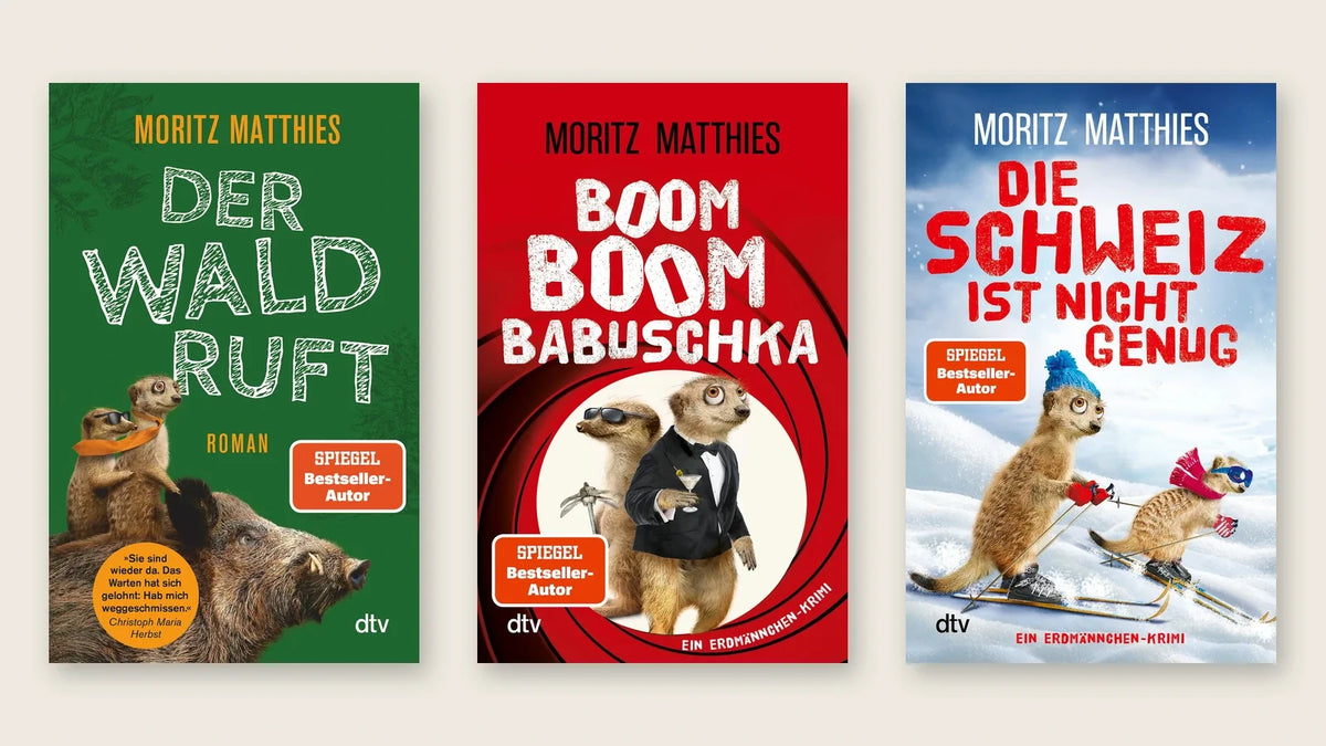 Buchcover von »Der Wald ruft«, »Boom Boom Babuschka« und »Die Schweiz ist nicht genug« – drei Erdmännchen-Krimis von Moritz Matthies.