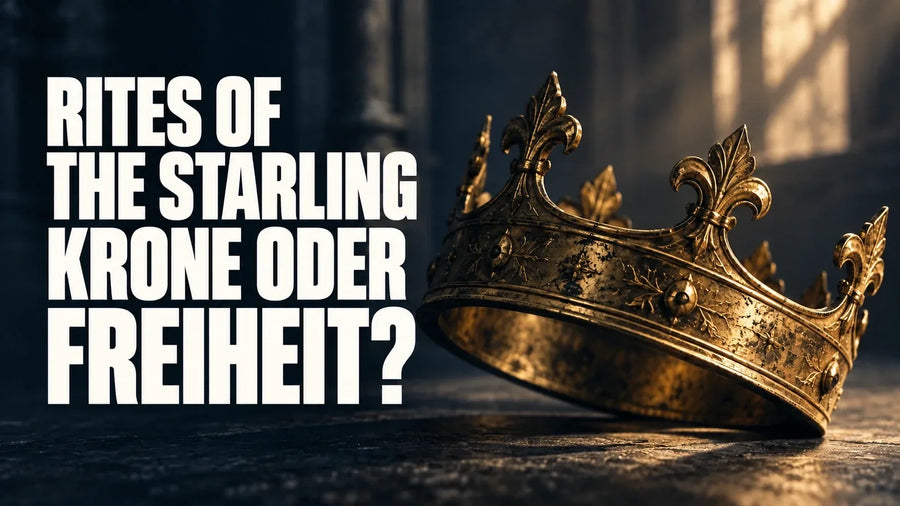 Goldene Krone im Seitenlicht mit der Aufschrift „Rites of the Starling – Krone oder Freiheit?“.