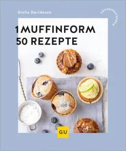 Cover: 1 Muffinform - 50 Rezepte (E-Book) von Giulia Davidsson