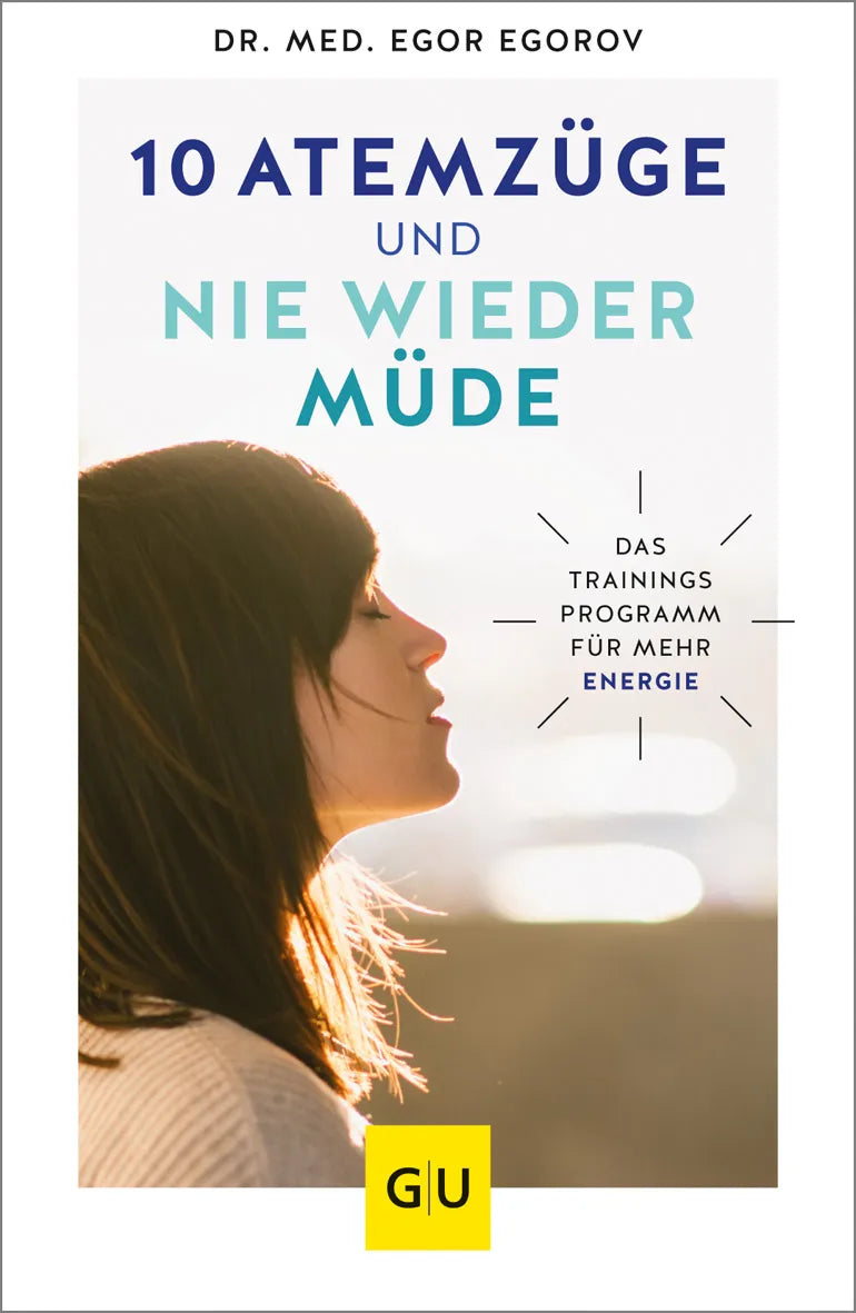 Buchcover von '10 Atemzüge und nie wieder müde' - Taschenbuch von Egor Egorov