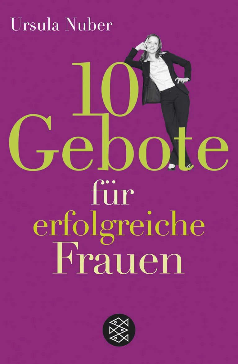 Buchcover von '10 Gebote für erfolgreiche Frauen' - Taschenbuch von Ursula Nuber