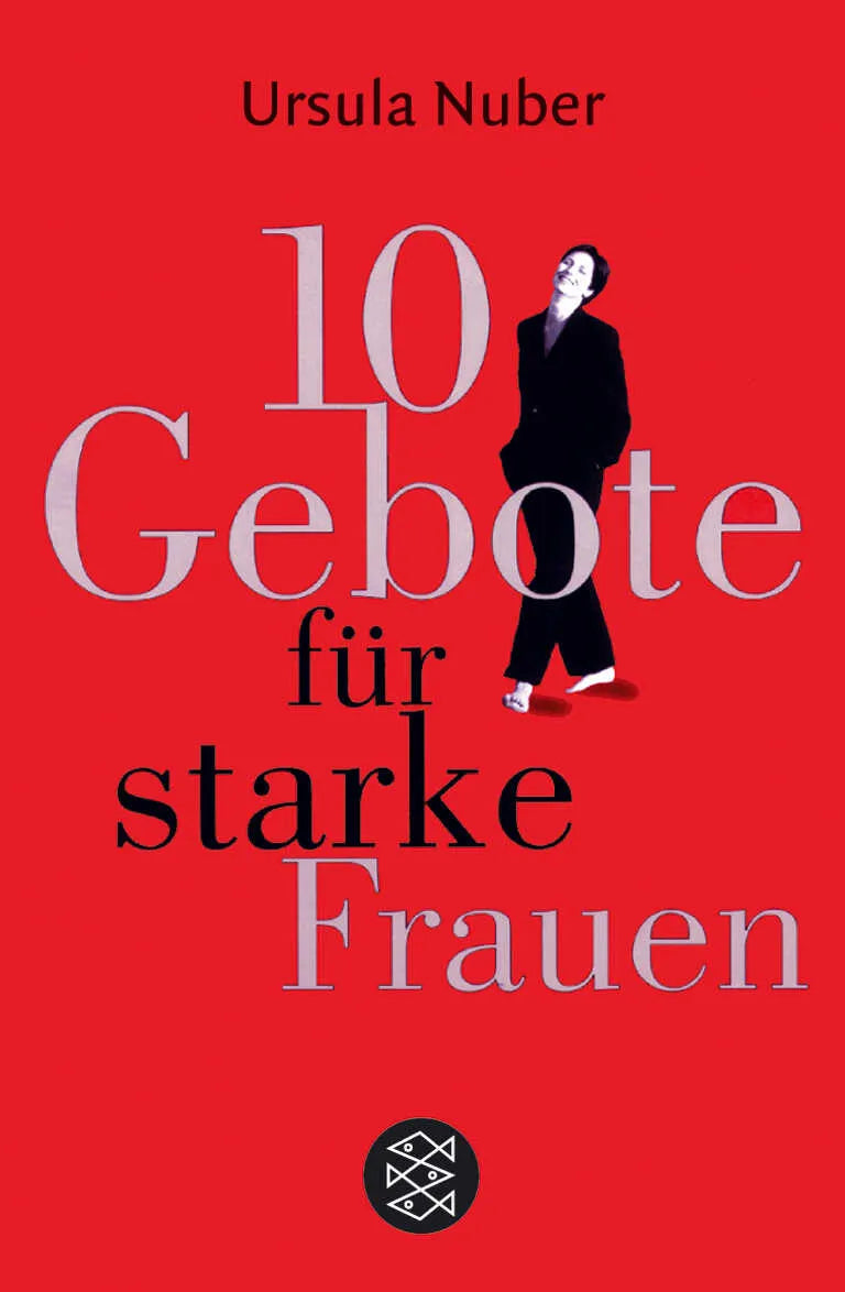 Buchcover von '10 Gebote für starke Frauen' - Taschenbuch von Ursula Nuber