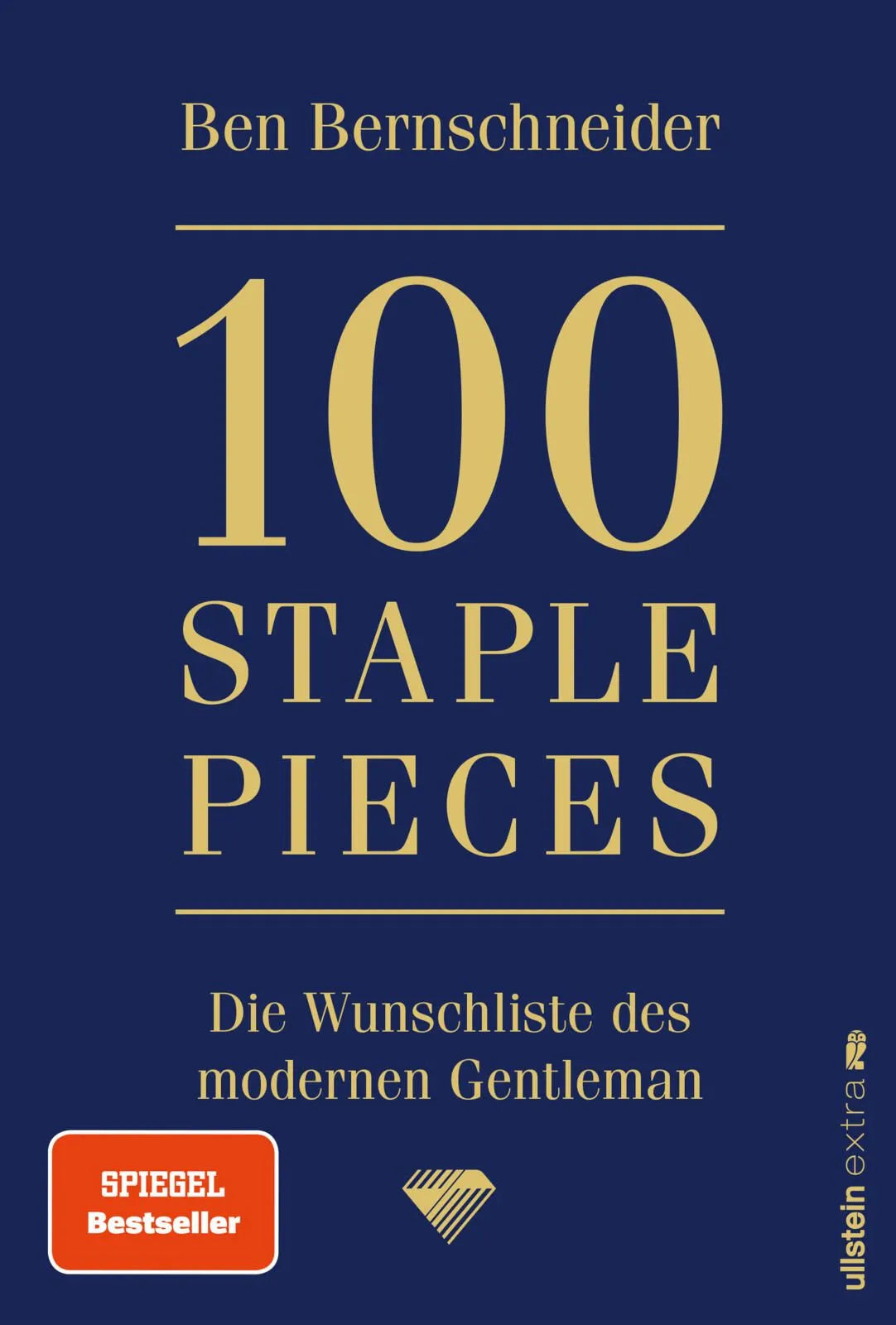 Cover: 100 Staple Pieces (Hardcover) von Ben Bernschneider