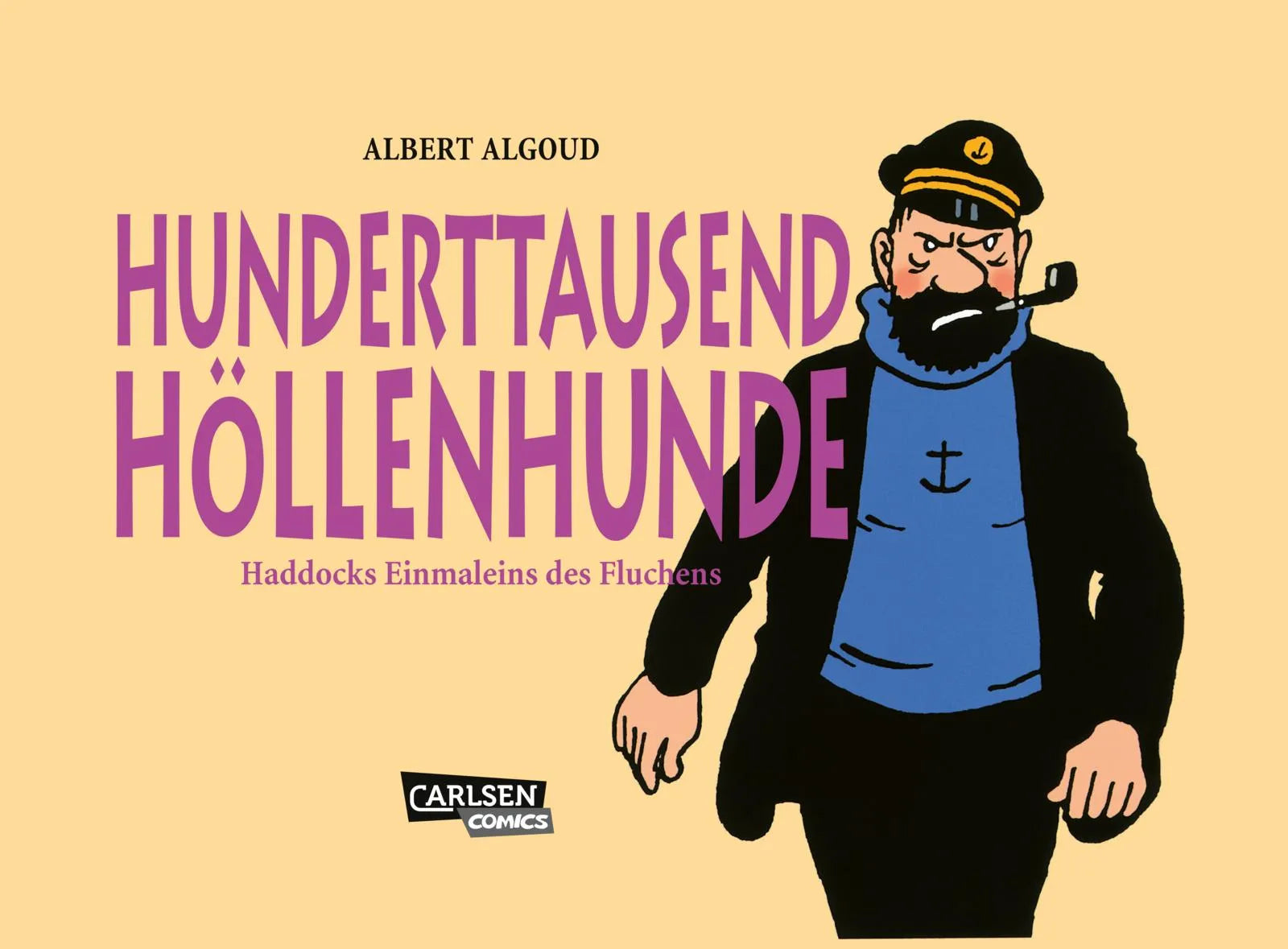 Buchcover von '100.000 Höllenhunde' - Gebundene Ausgabe von Albert Algoud