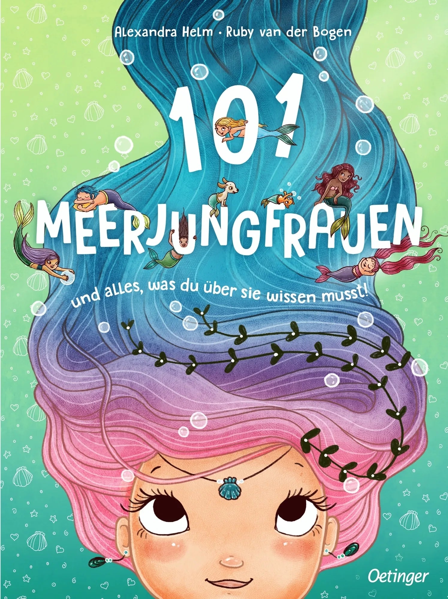 Buchcover von '101 Meerjungfrauen und alles, was du über sie wissen musst!' - Gebundene Ausgabe von Ruby van der Bogen