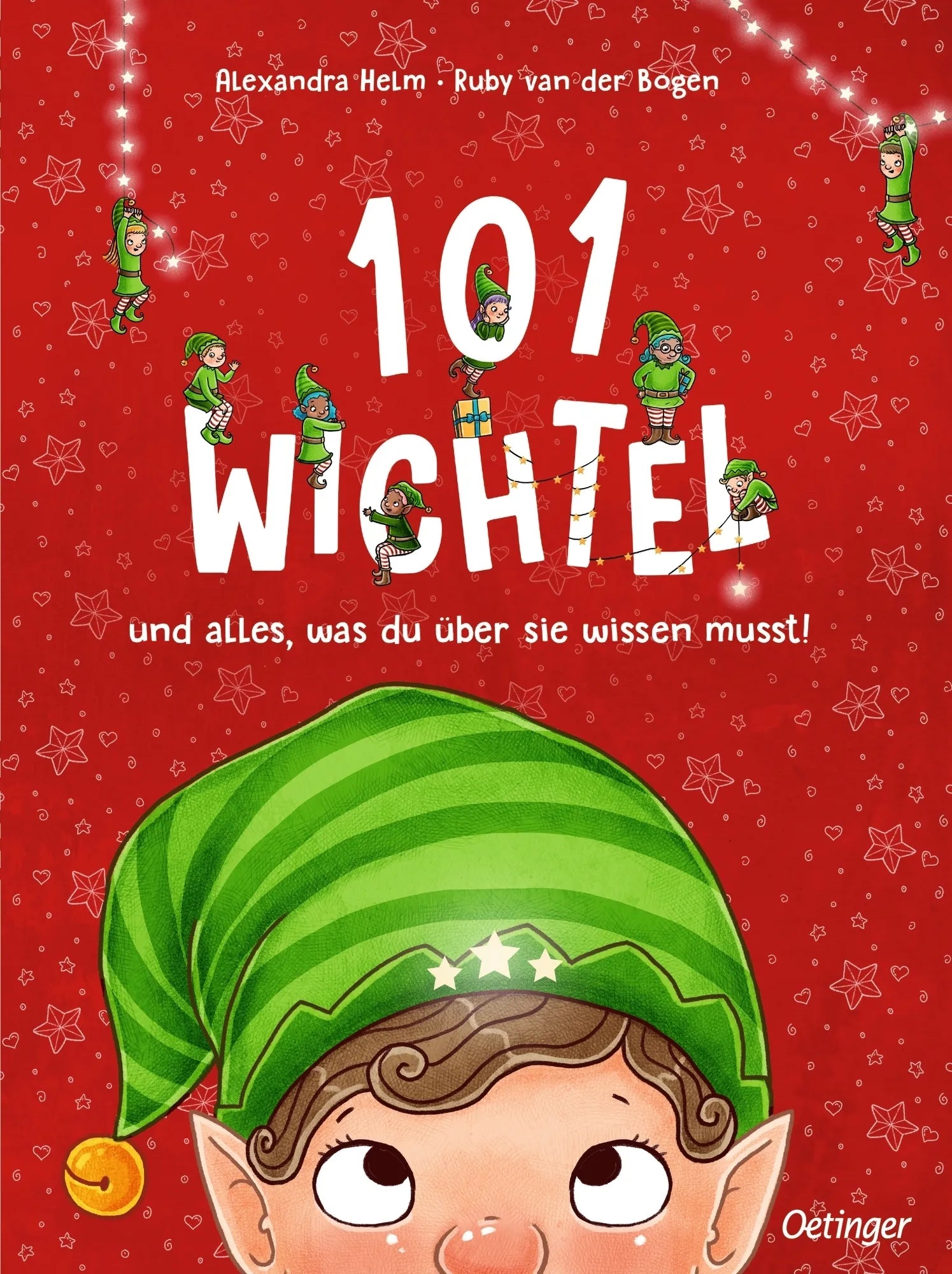 Buchcover von '101 Wichtel und alles, was du über sie wissen musst!' - Gebundene Ausgabe von Ruby van der Bogen