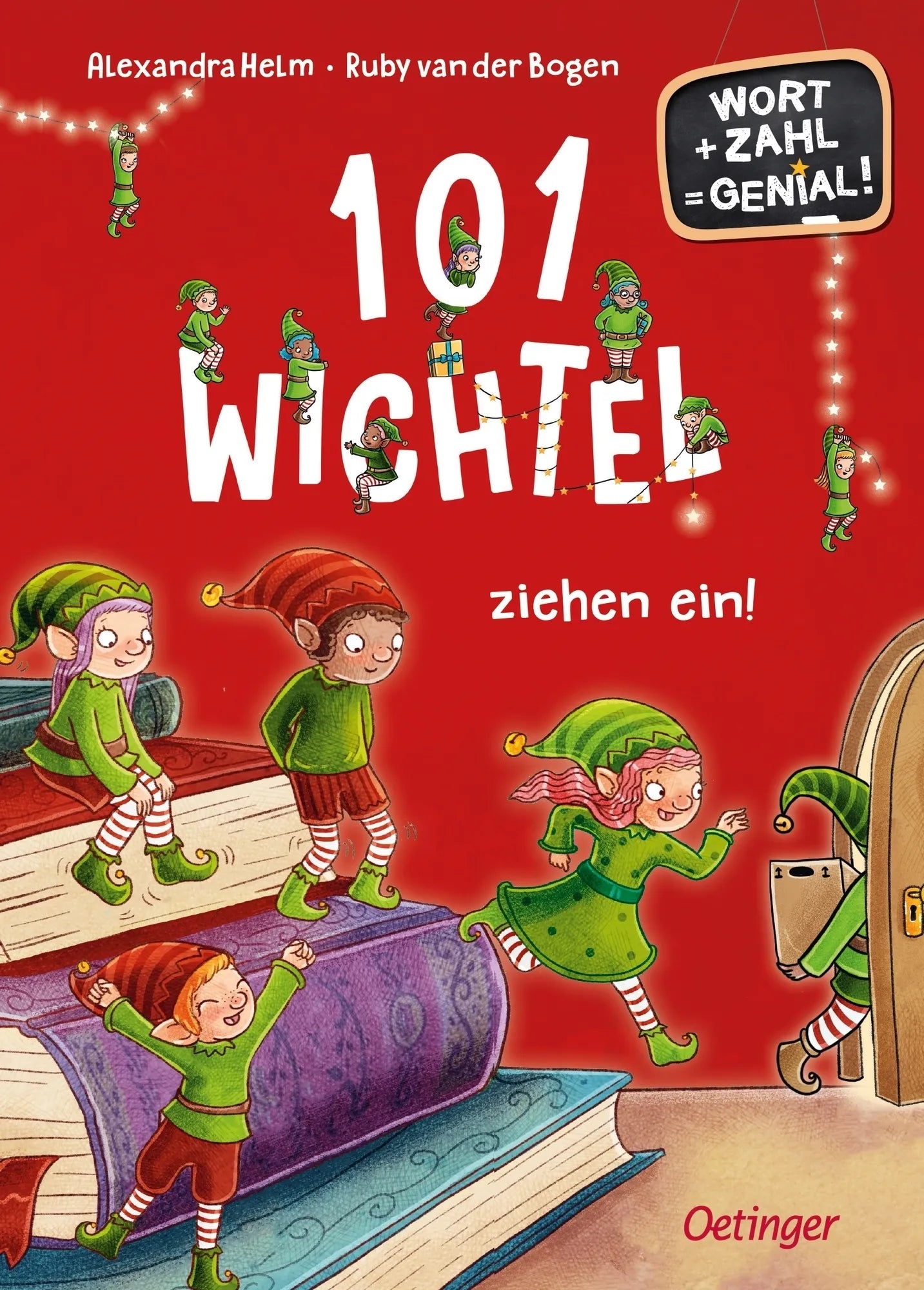 Buchcover von '101 Wichtel ziehen ein!' - Gebundene Ausgabe von Ruby van der Bogen