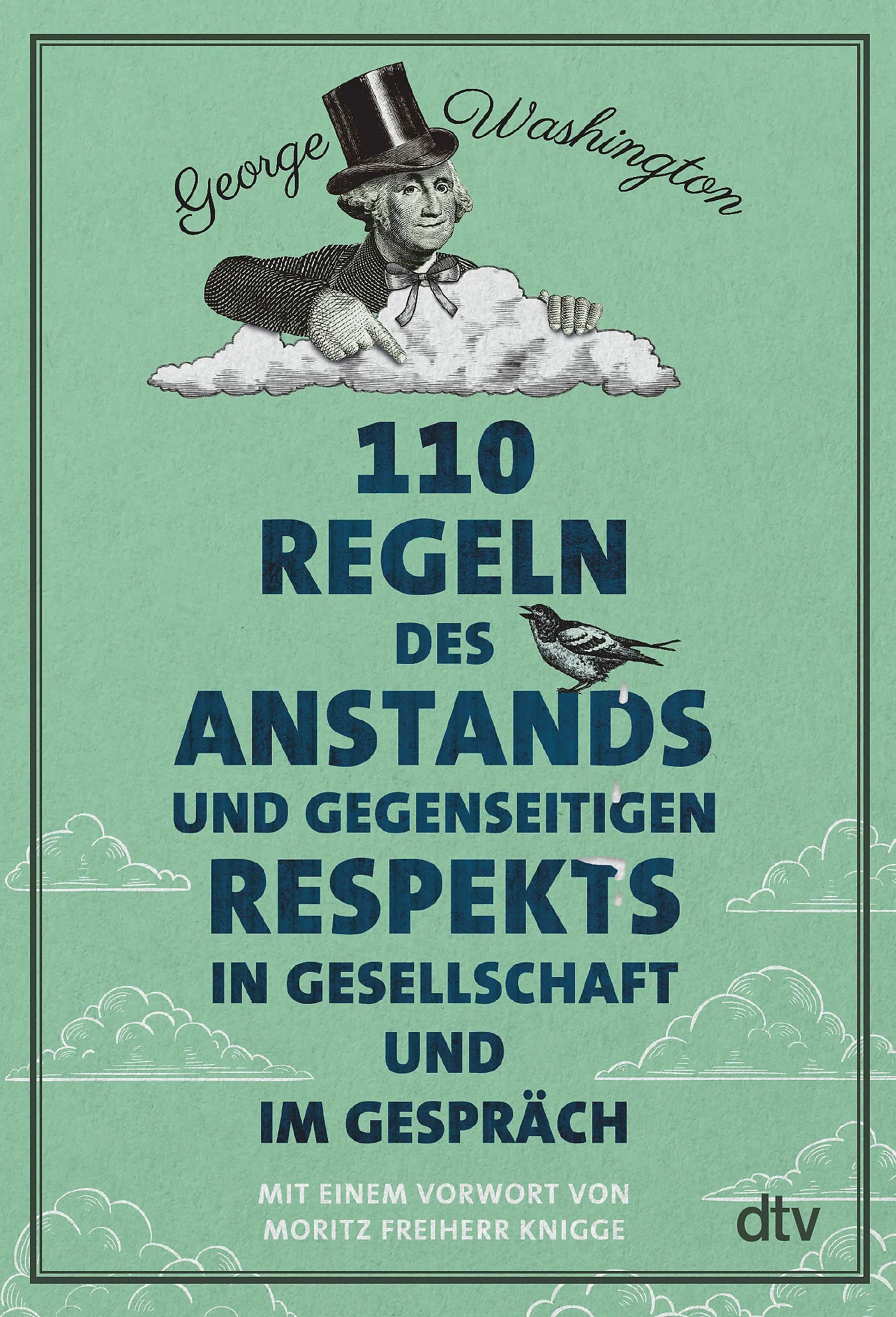 Buchcover von '110 Regeln des Anstands und gegenseitigen Respekts in Gesellschaft und im Gespräch' - Gebundene Ausgabe von George Washington