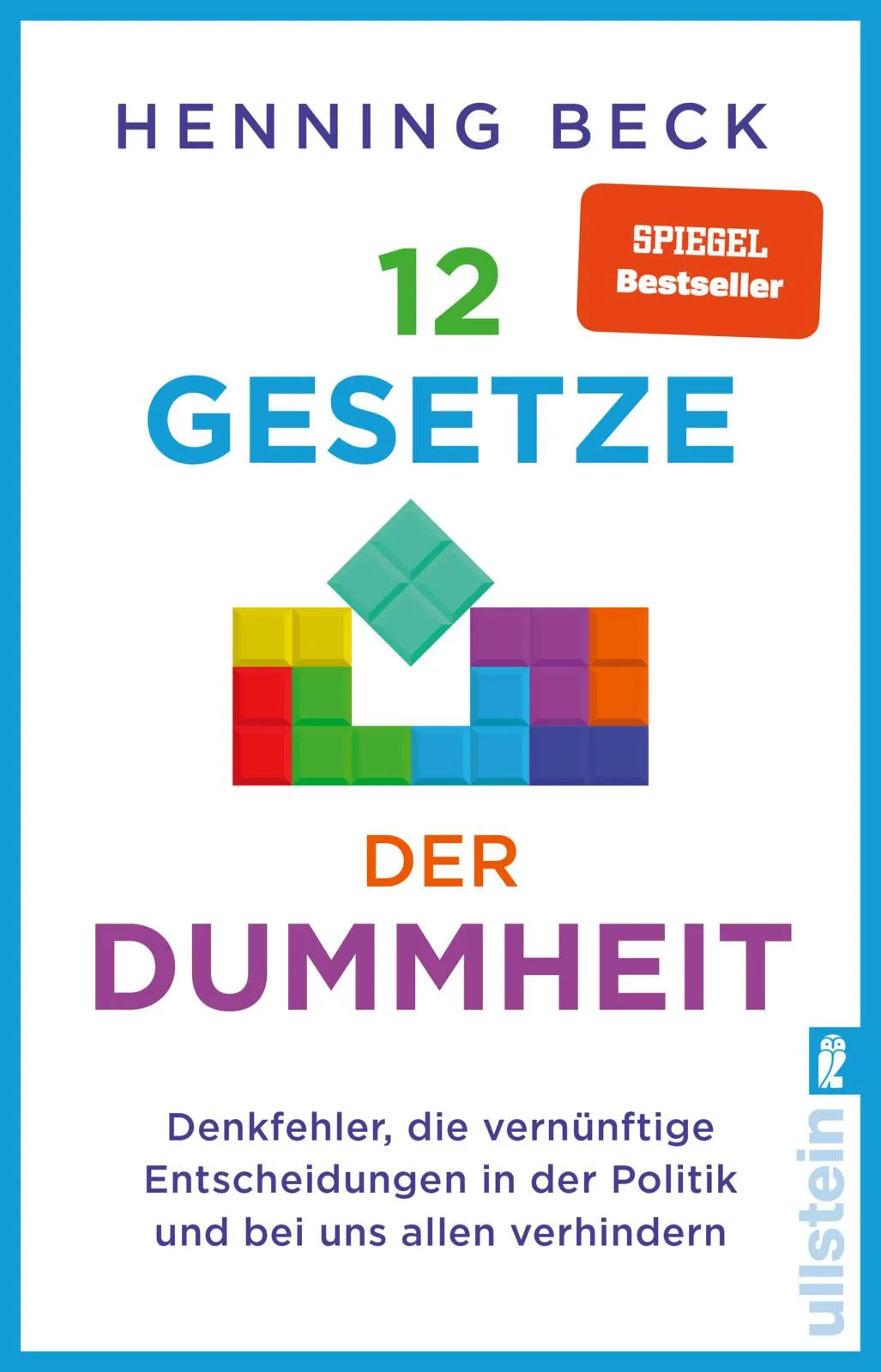 Buchcover von '12 Gesetze der Dummheit' - Taschenbuch von Henning Beck