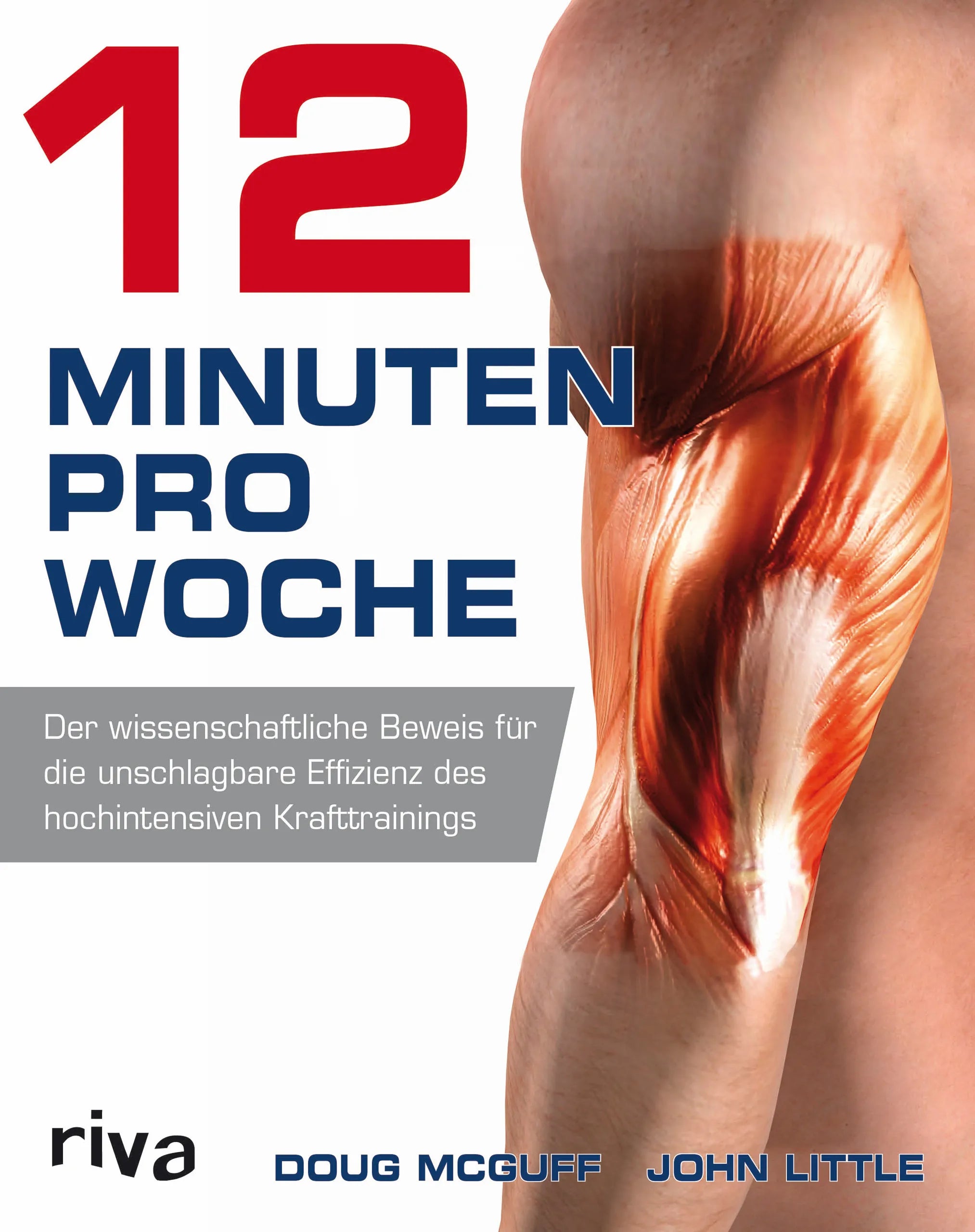 Buchcover von '12 Minuten pro Woche' - Taschenbuch von Dr. med. Doug McGuff