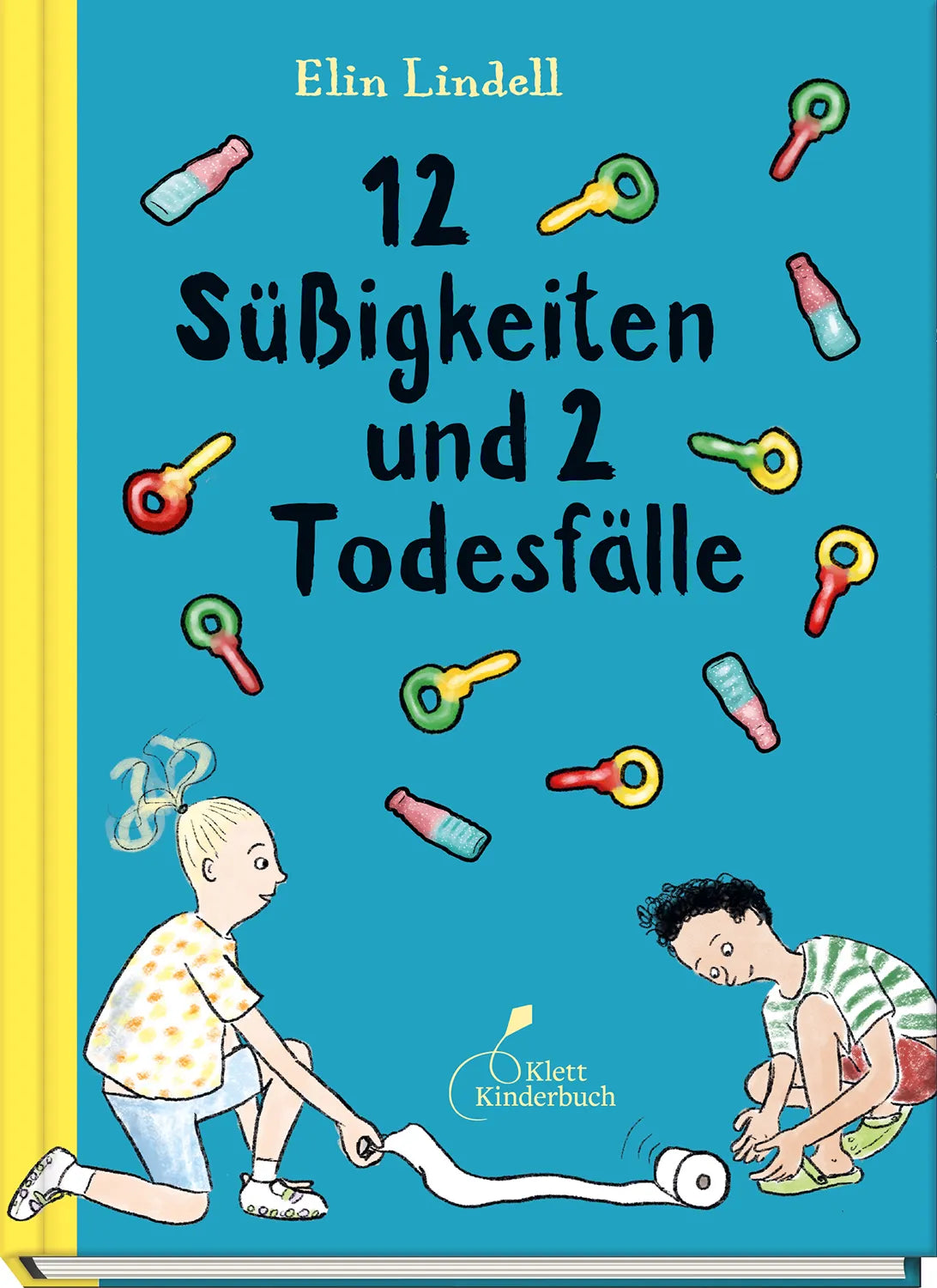 Cover: 12 Süßigkeiten und 2 Todesfälle (Hardcover) von Elin Lindell