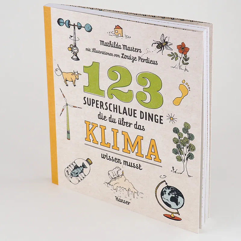 Mathilda Masters - 123 superschlaue Dinge, die du über das Klima wissen musst