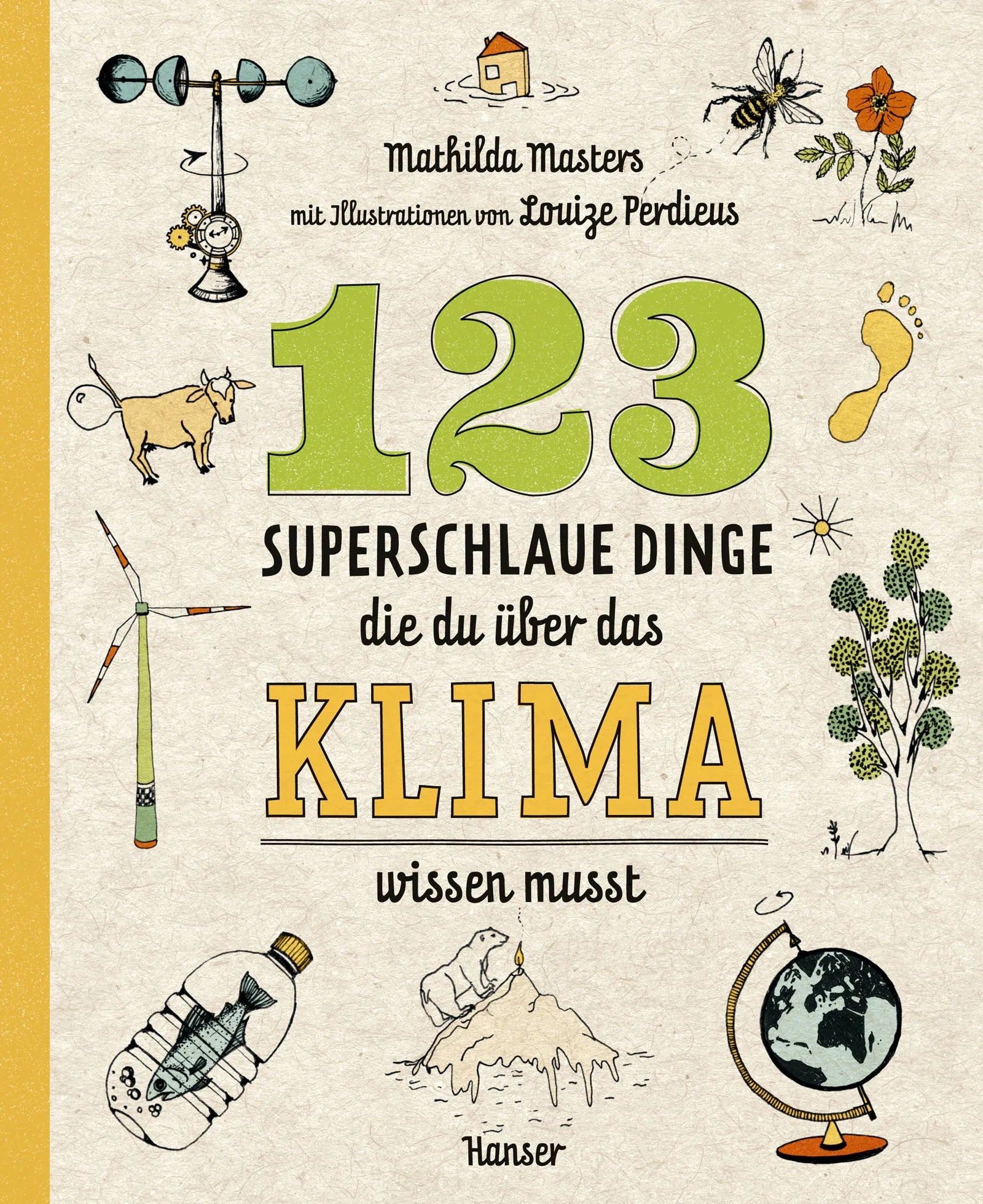 Buchcover von '123 superschlaue Dinge, die du über das Klima wissen musst' - Taschenbuch von Mathilda Masters