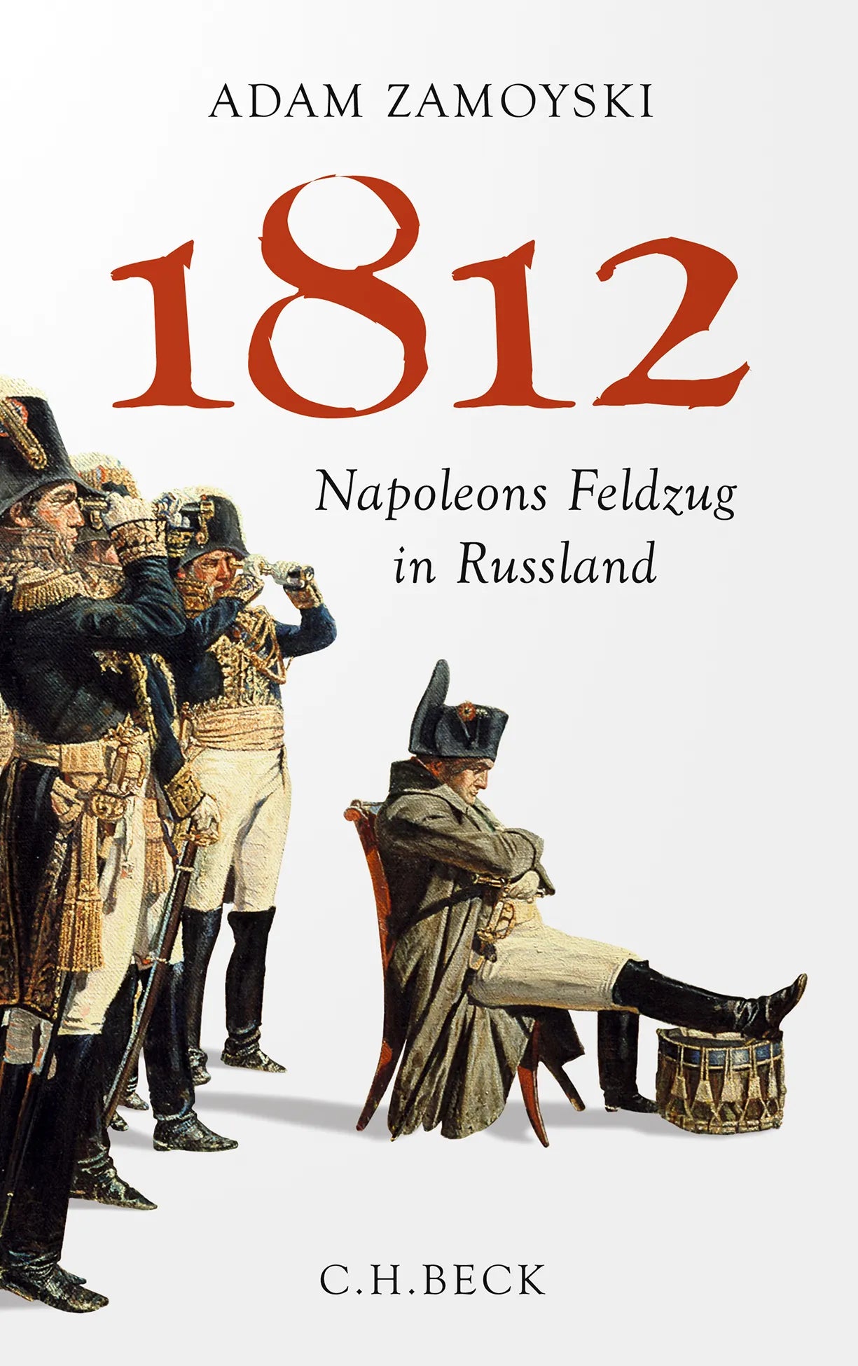Buchcover von '1812' - Gebundene Ausgabe von Adam Zamoyski