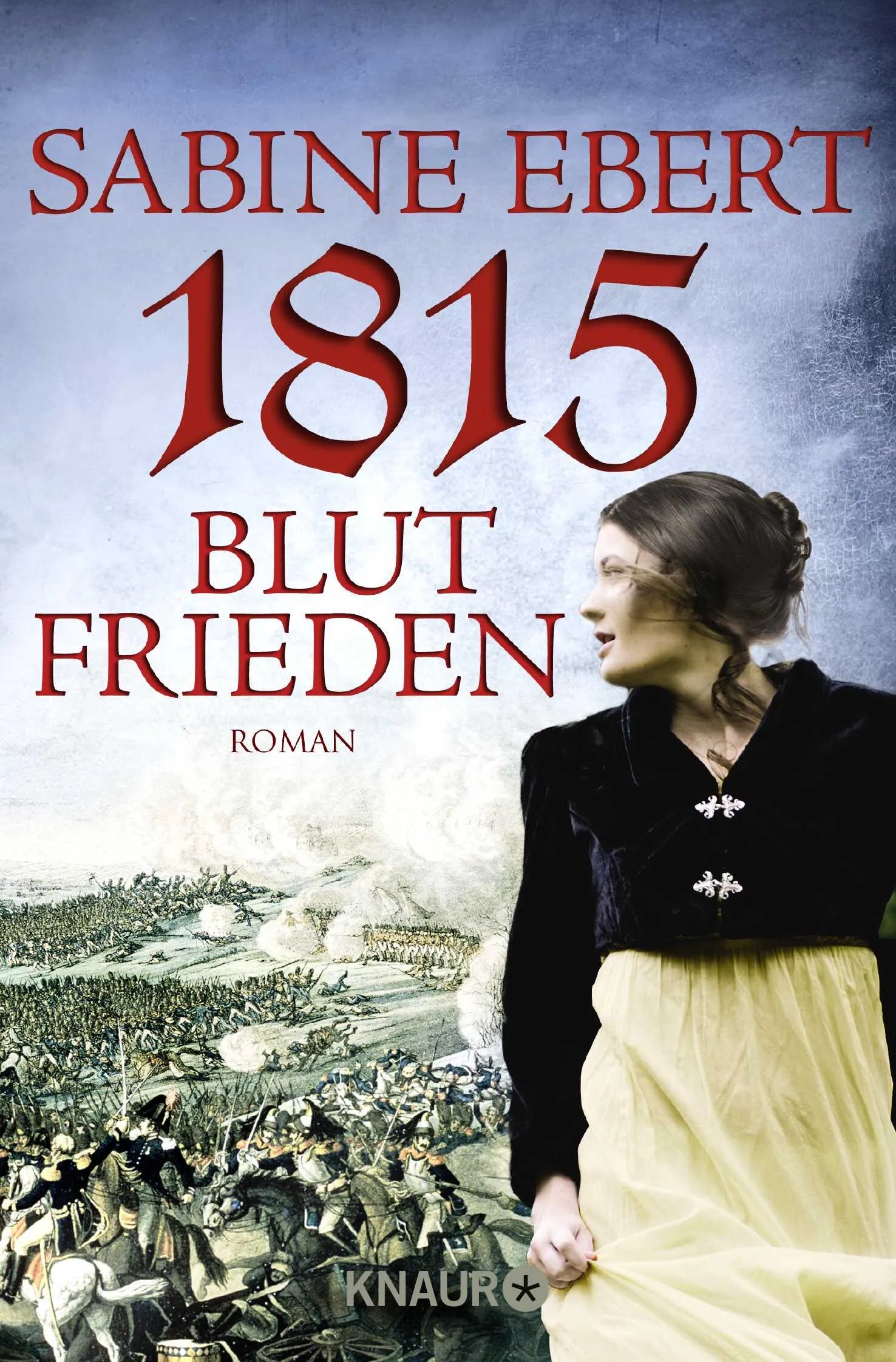 Buchcover von '1815 - Blutfrieden' - Taschenbuch von Sabine Ebert