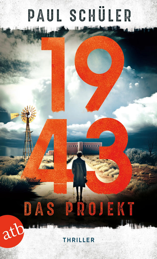 Buchcover von '1943 – Das Projekt' - Taschenbuch von Paul Schüler