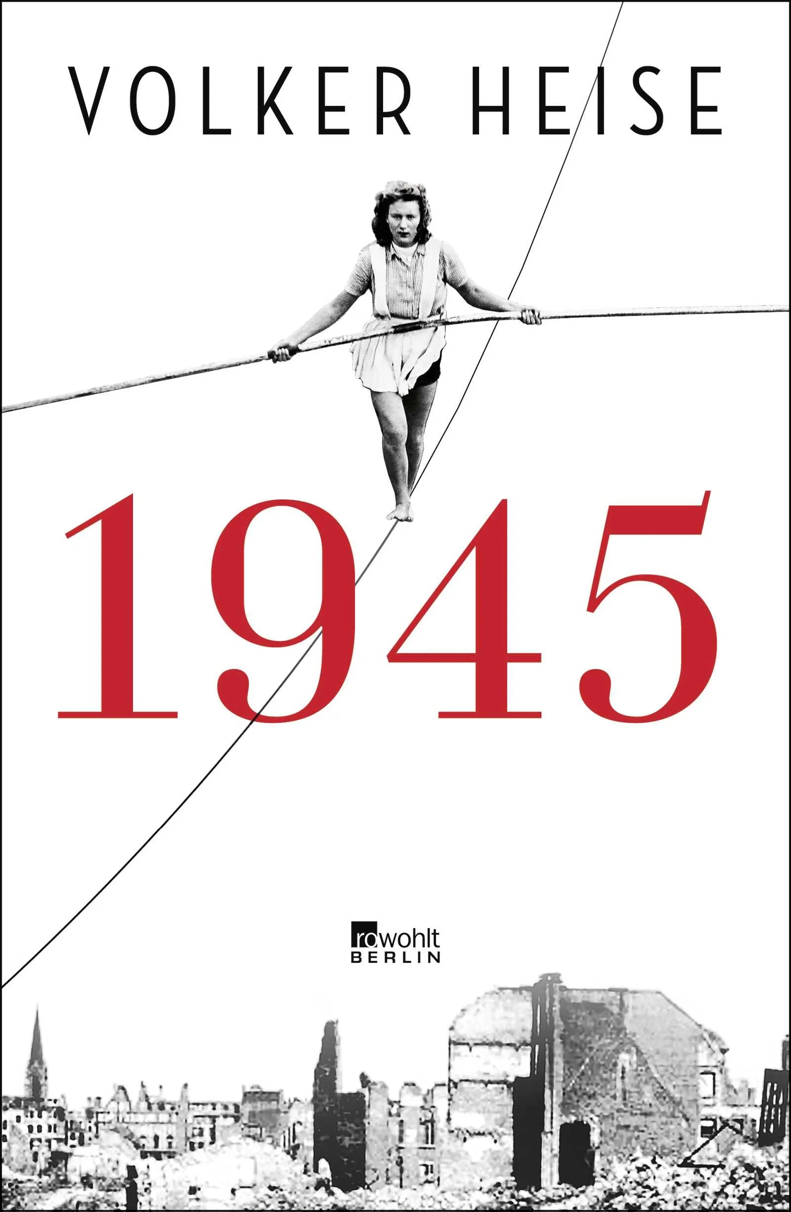 Buchcover von '1945' - Gebundene Ausgabe von Volker Heise