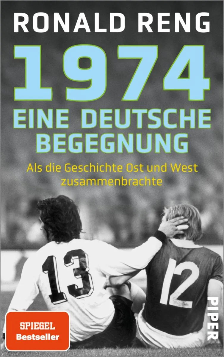 Cover: 1974 - Eine deutsche Begegnung (E-Book) von Ronald Reng