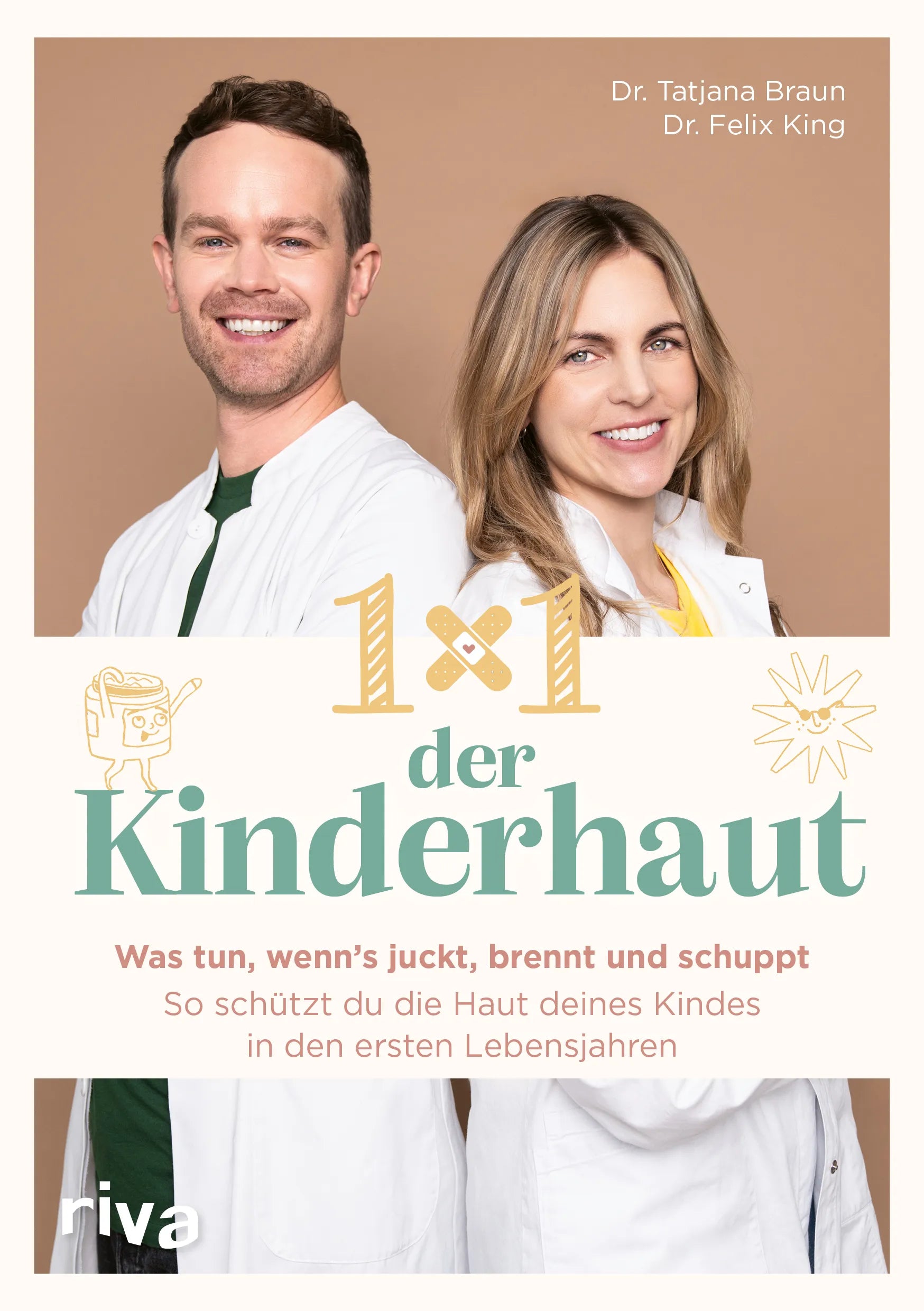 Buchcover von '1×1 der Kinderhaut' - Taschenbuch von Dr. med. Tatjana Braun