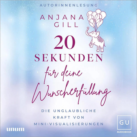 20 Sekunden für deine Wunscherfüllung