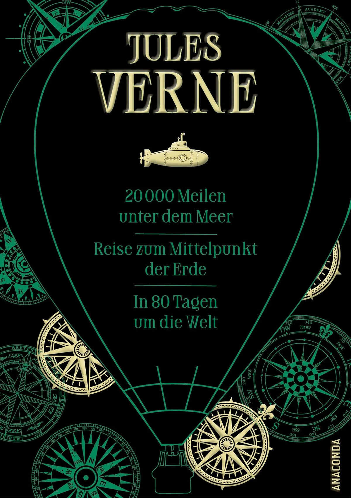 Cover: 20000 Meilen unter dem Meer. Reise zum Mittelpunkt der Erde. In 80 Tagen um die Welt (Hardcover) von Jules Verne