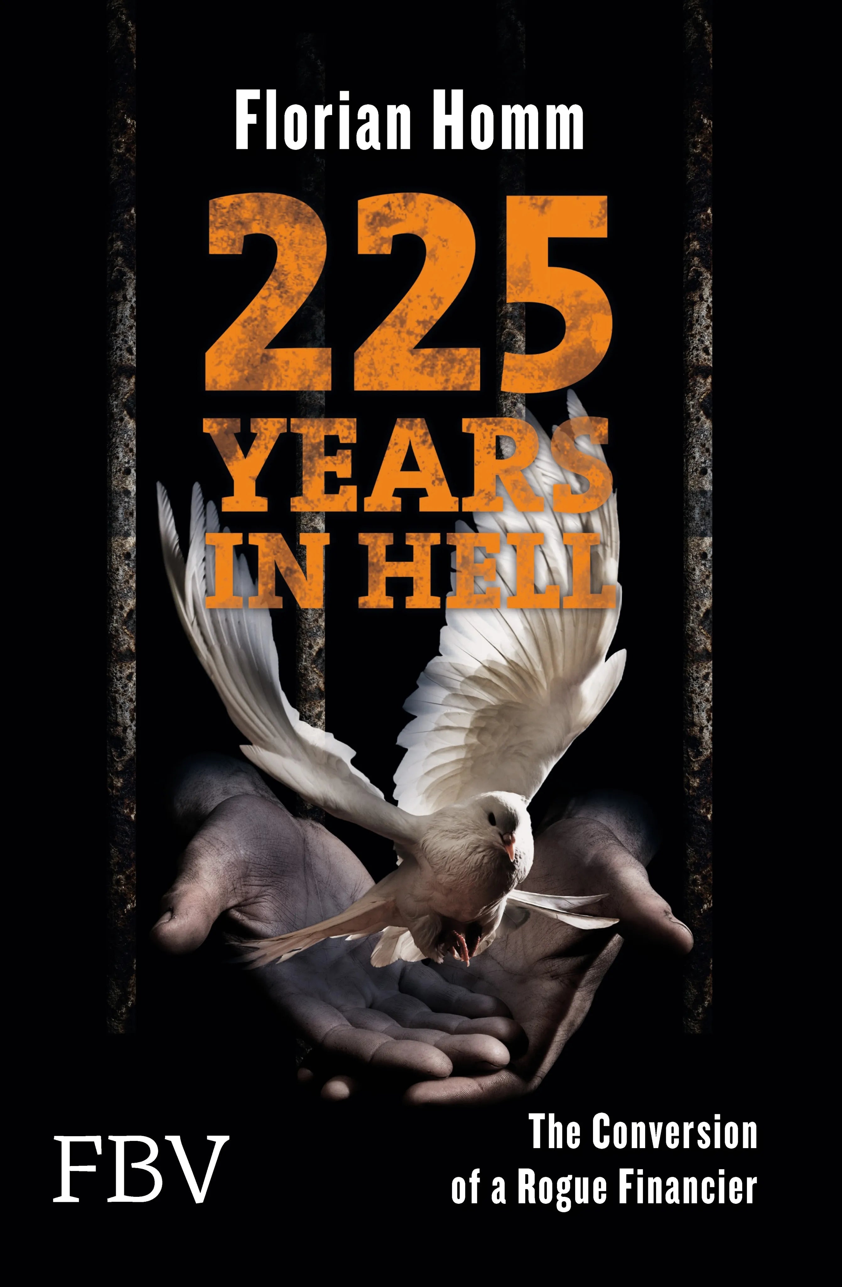 Buchcover von '225 Years in Hell' - Taschenbuch von Florian Homm