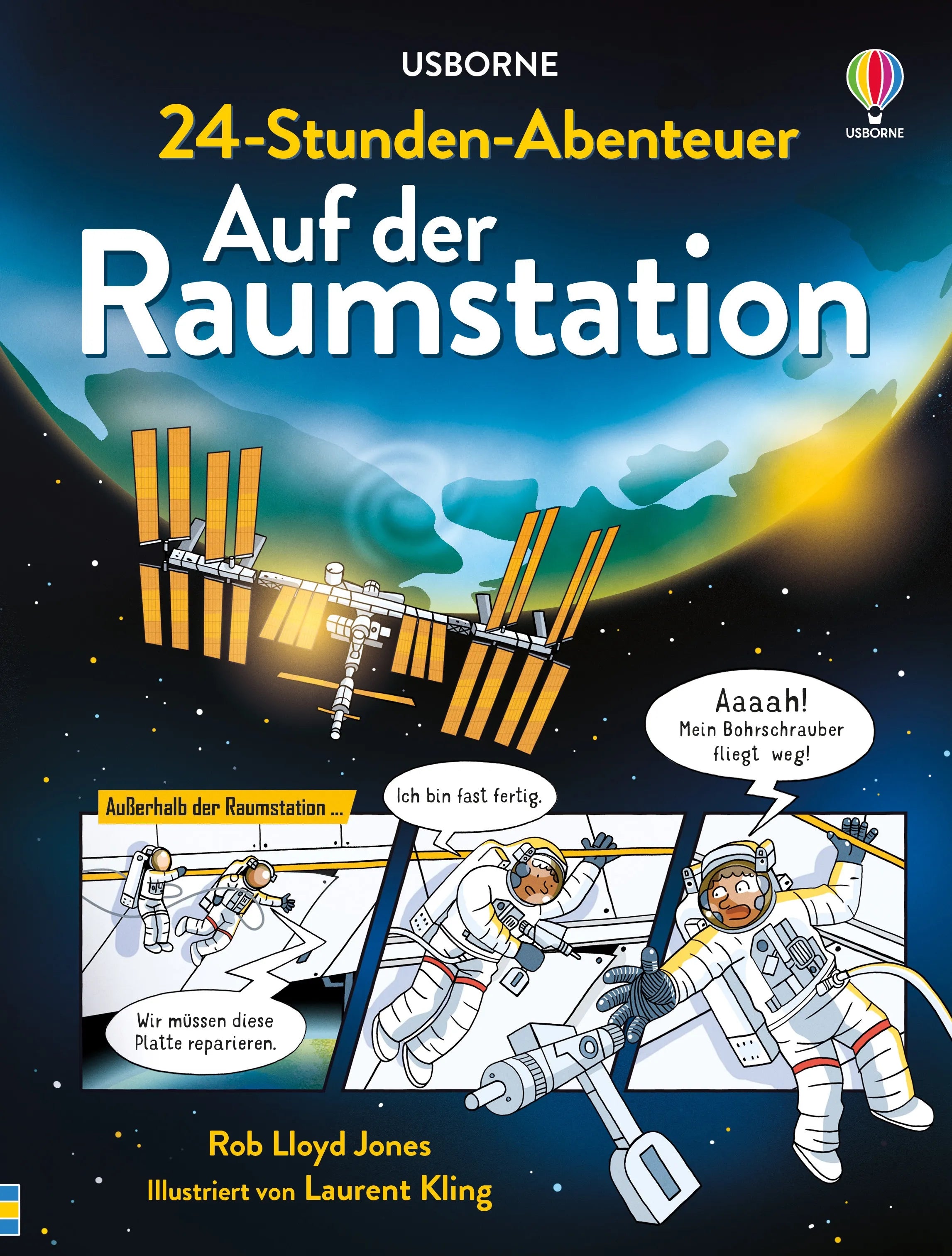Buchcover von '24-Stunden-Abenteuer: Auf der Raumstation' - Gebundene Ausgabe von Rob Lloyd Jones