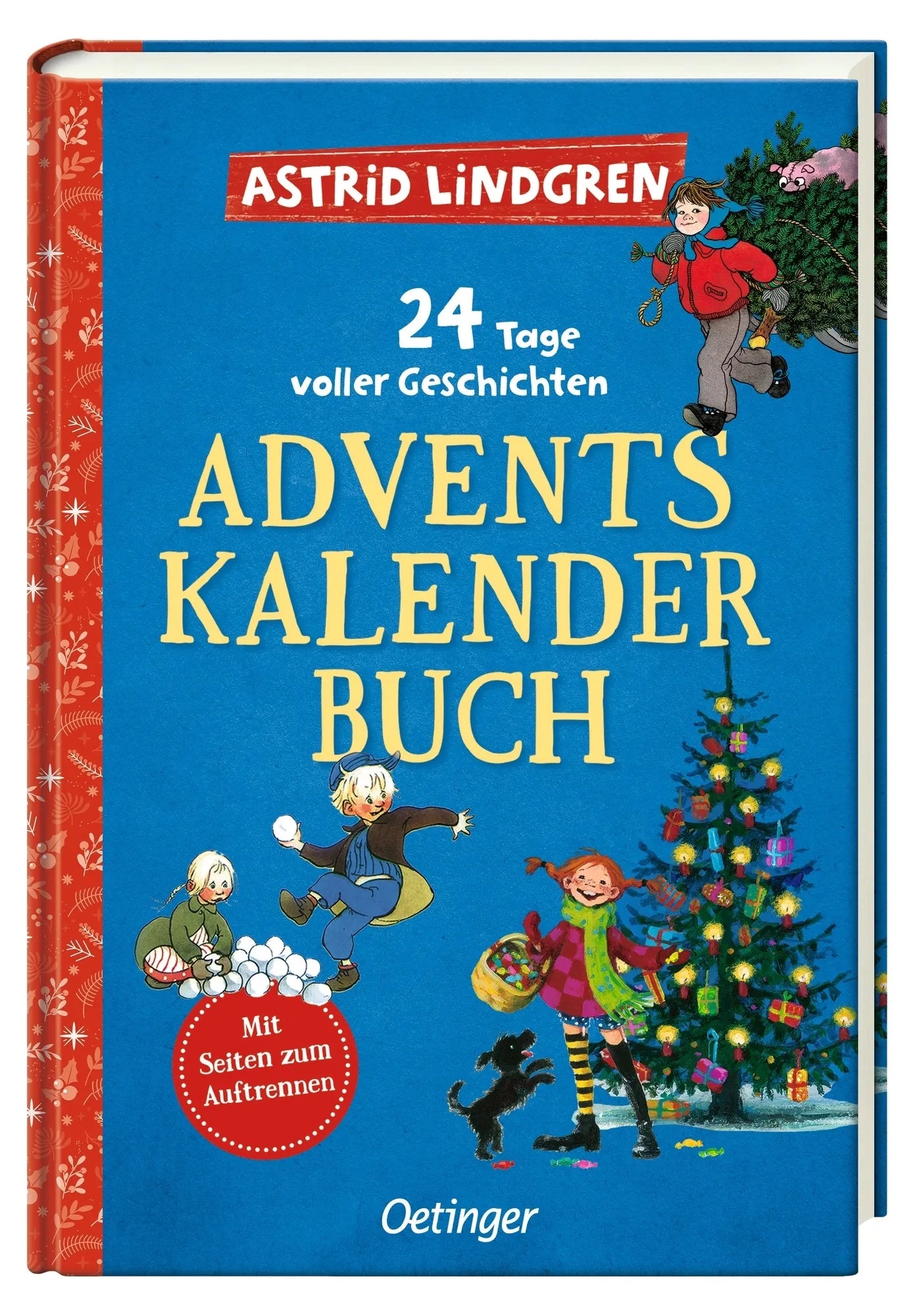 Astrid Lindgren - 24 Tage voller Geschichten. Adventskalenderbuch