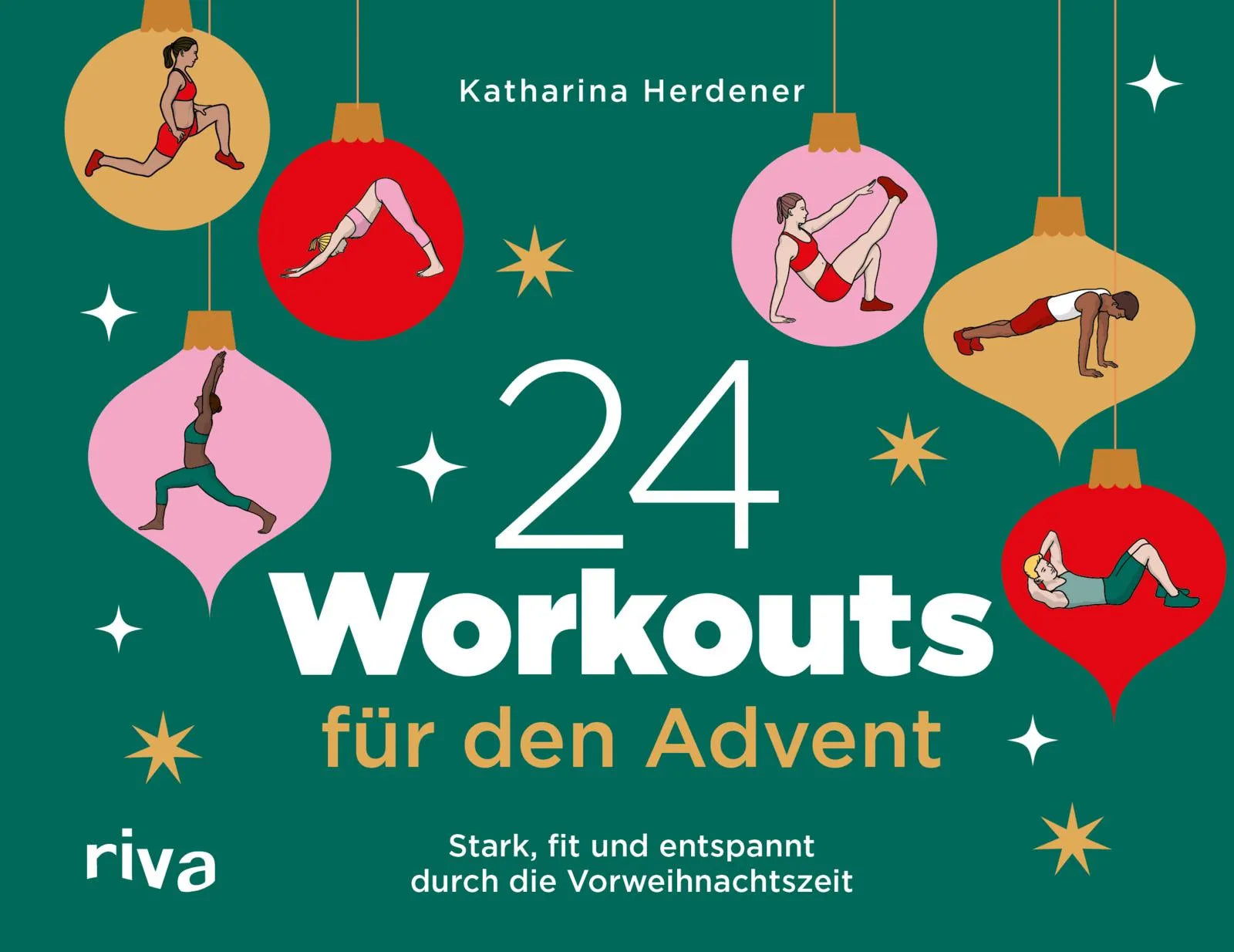 Buchcover von '24 Workouts für den Advent' - Gebundene Ausgabe von Katharina Herdener