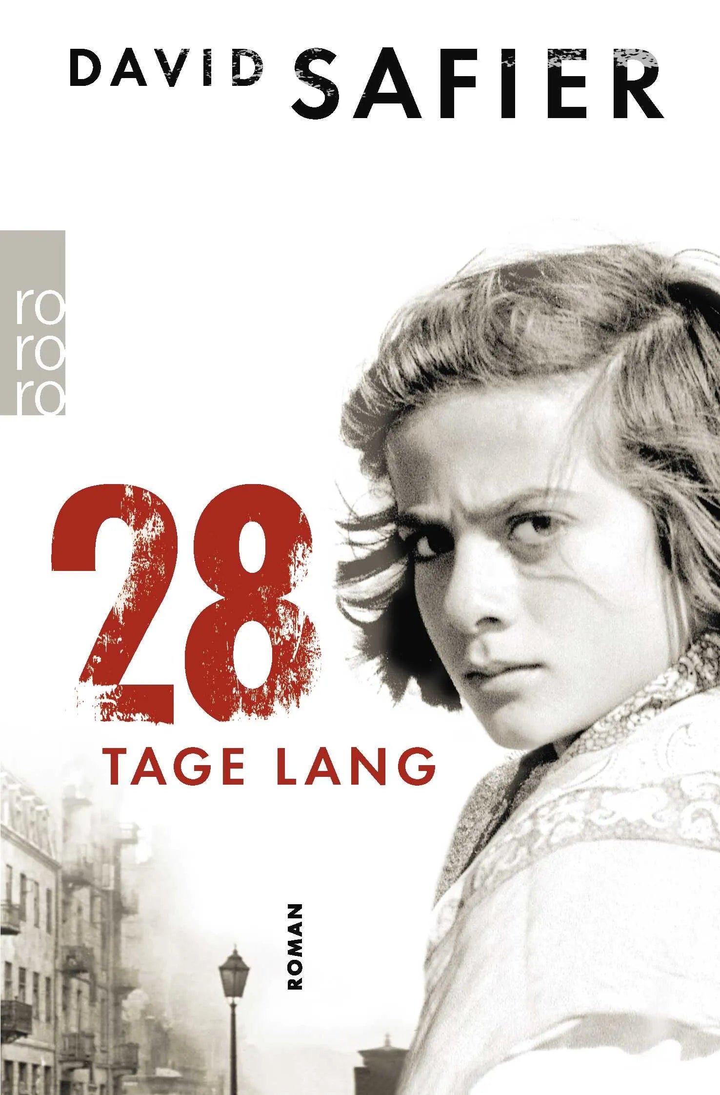 Buchcover von '28 Tage lang' - Taschenbuch von David Safier