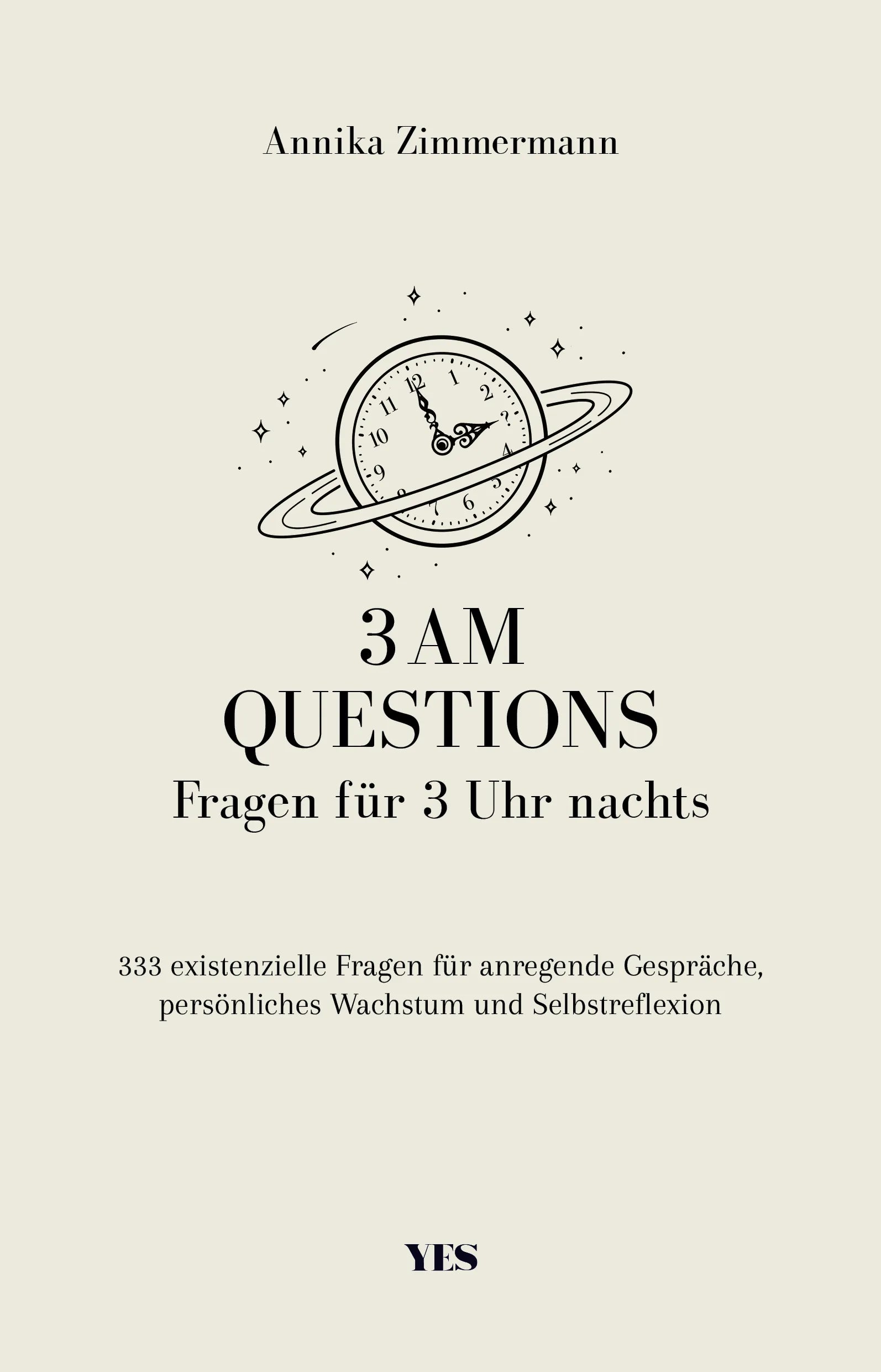 Buchcover von '3 AM Questions - Fragen für 3 Uhr nachts' - Taschenbuch von Annika Zimmermann