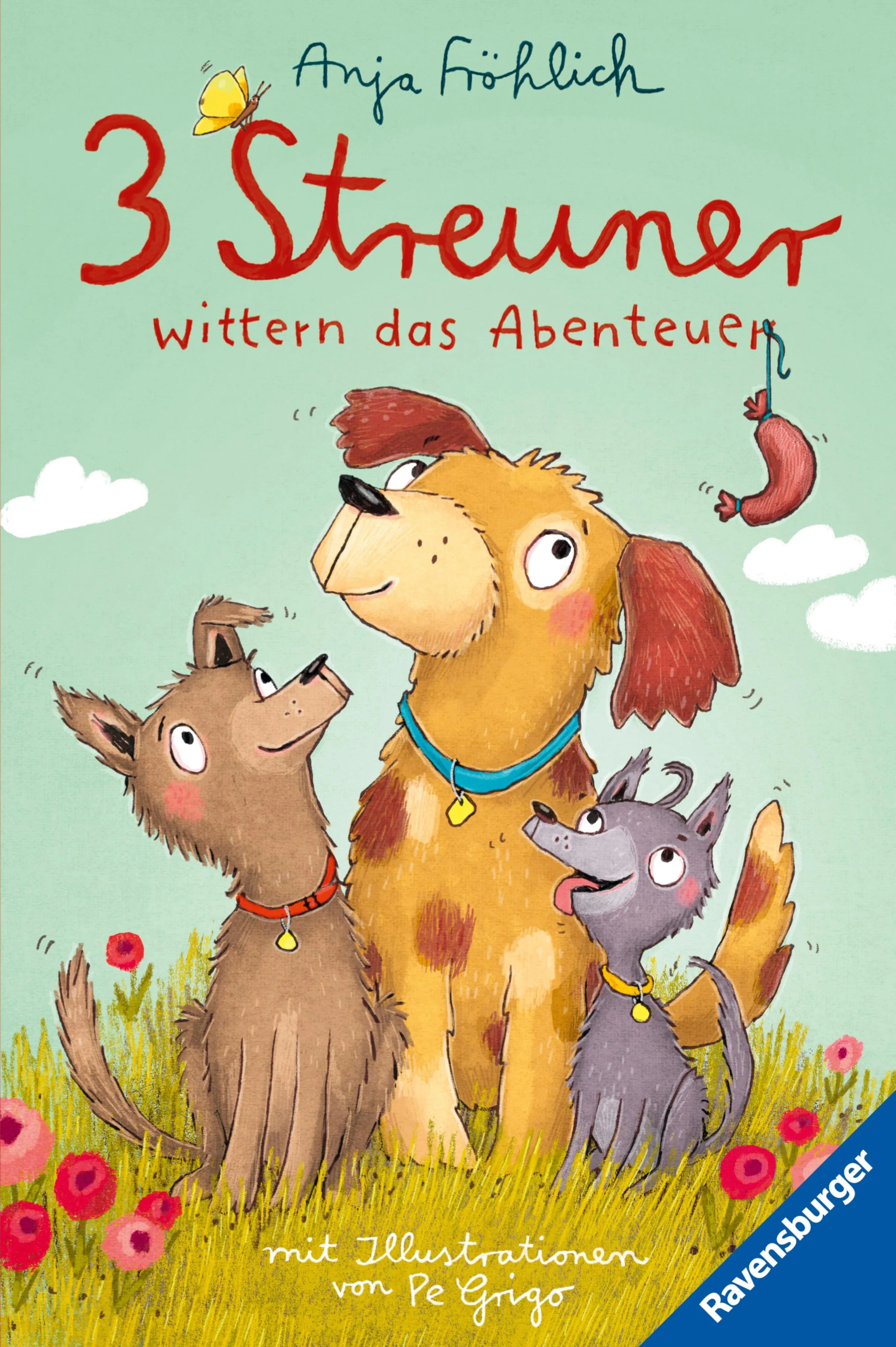 Cover: 3 Streuner wittern das Abenteuer, Band 1 (E-Book) von Anja Fröhlich