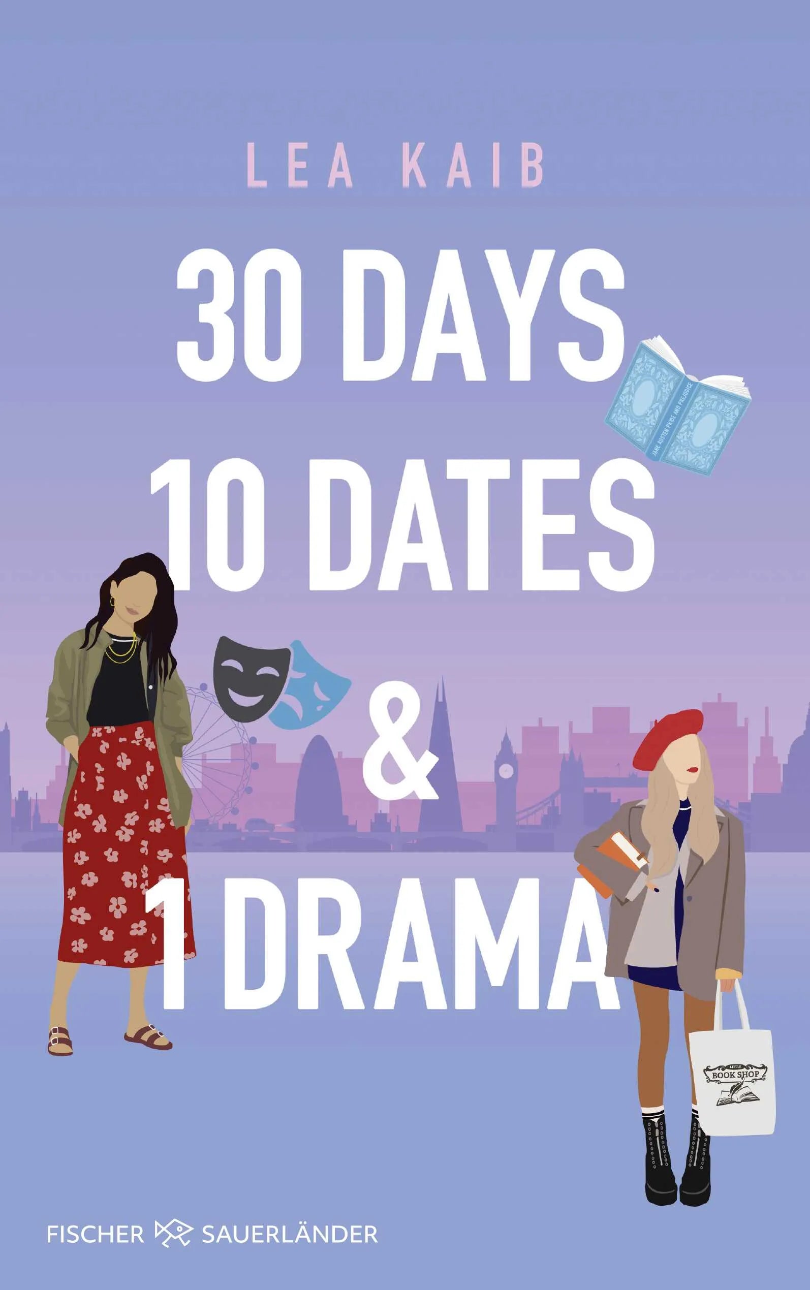 Buchcover von '30 Days, 10 Dates & 1 Drama' - Paperback von Lea Kaib