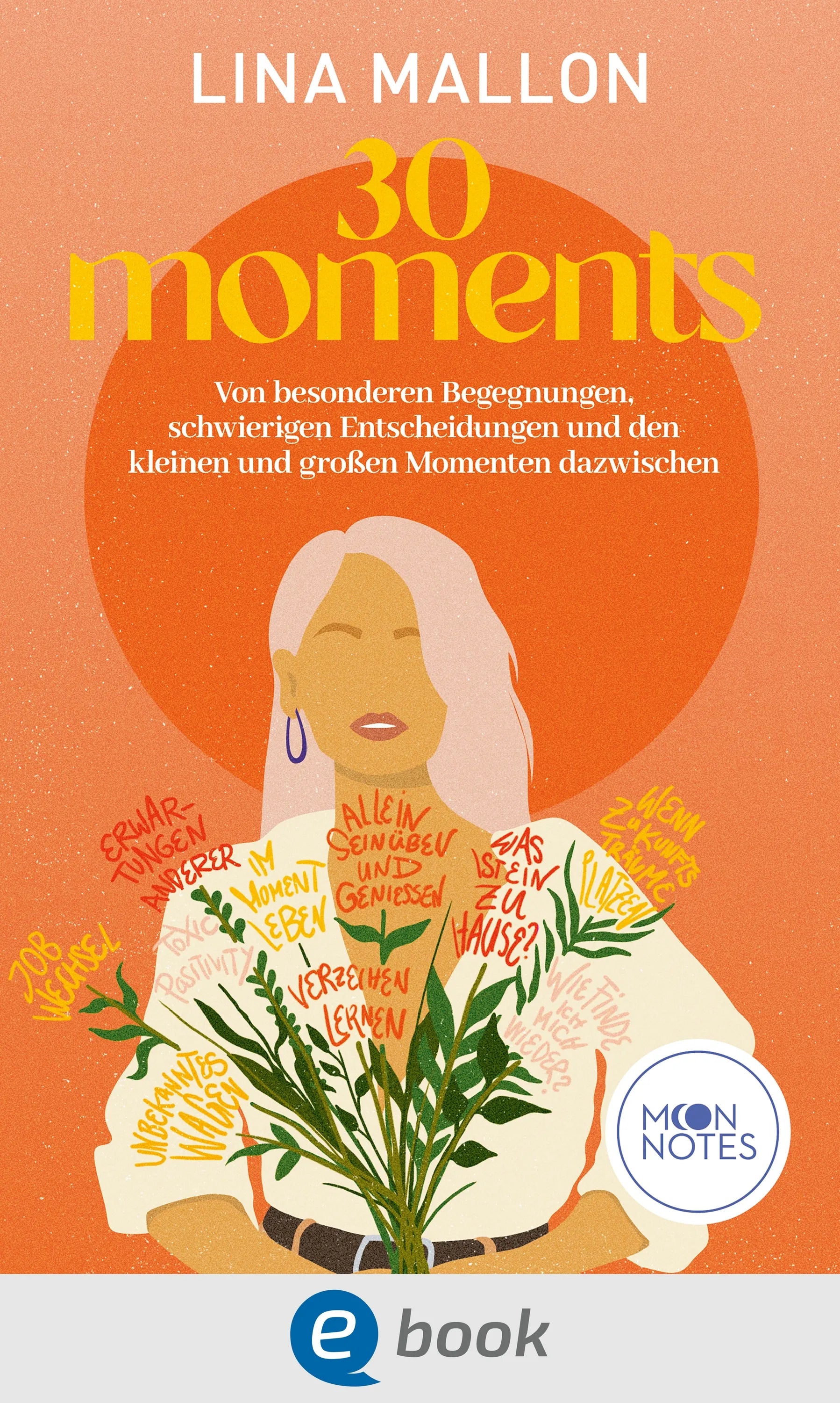 Cover: 30 Moments (E-Book) von Lina Mallon
