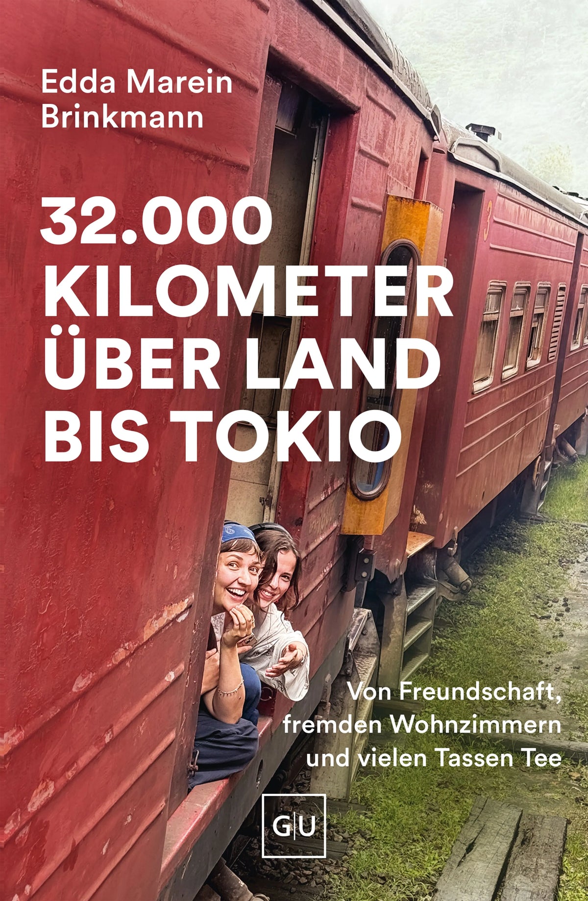 Detailansicht: 32.000 Kilometer über Land bis Tokio (Paperback)