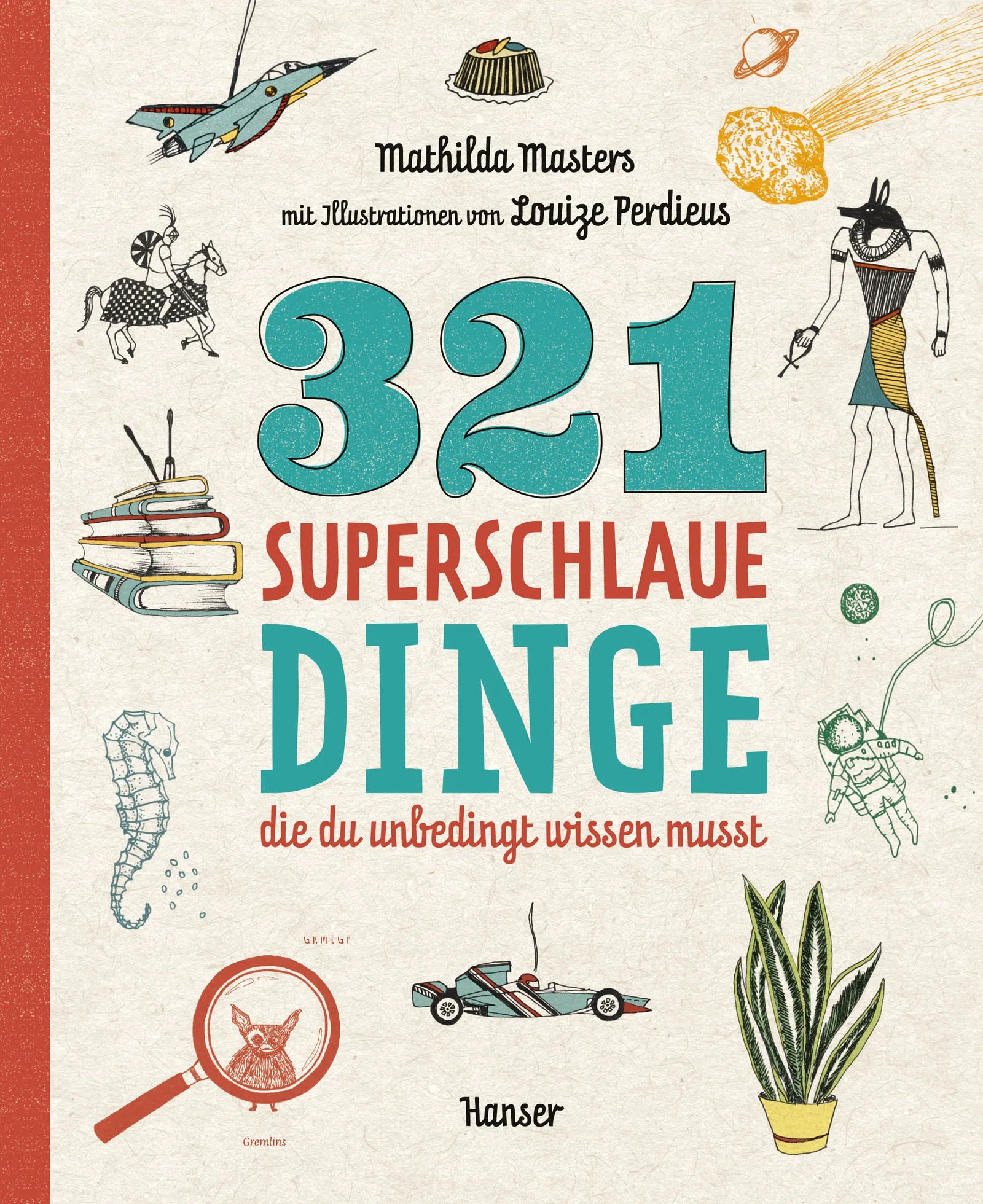 Buchcover von '321 superschlaue Dinge, die du unbedingt wissen musst' - Paperback von Mathilda Masters