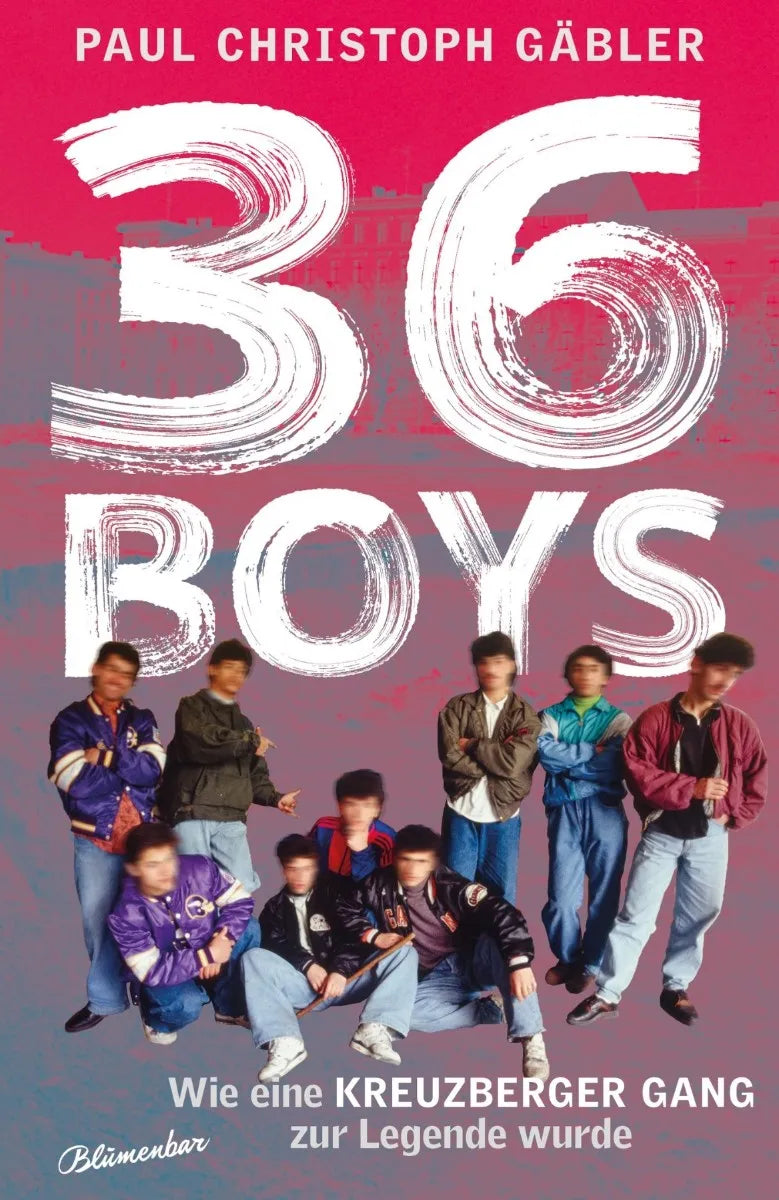 Cover: 36 Boys (E-Book) von Paul Christoph Gäbler