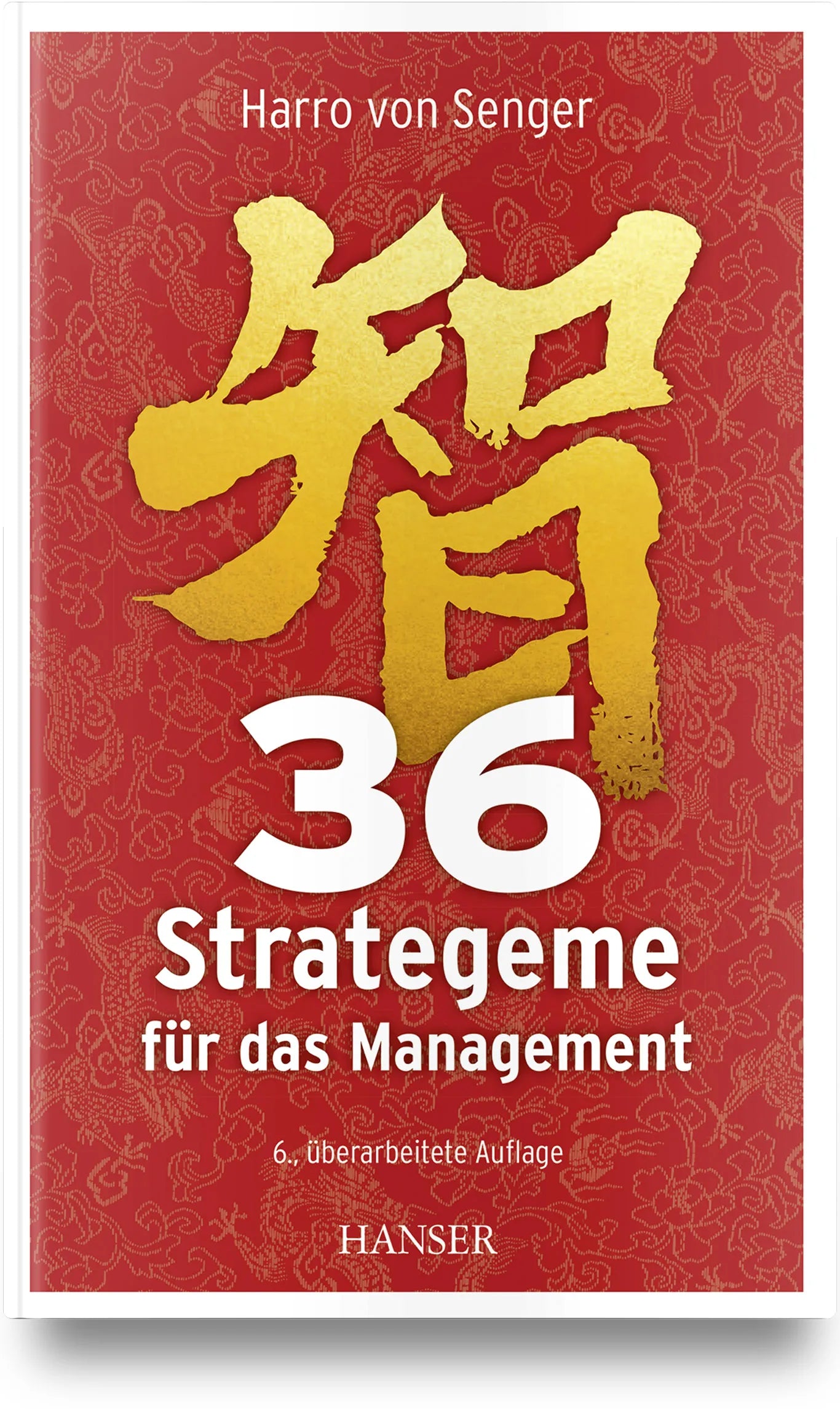 Buchcover von '36 Strategeme für das Management' - Gebundene Ausgabe von Harro von Senger