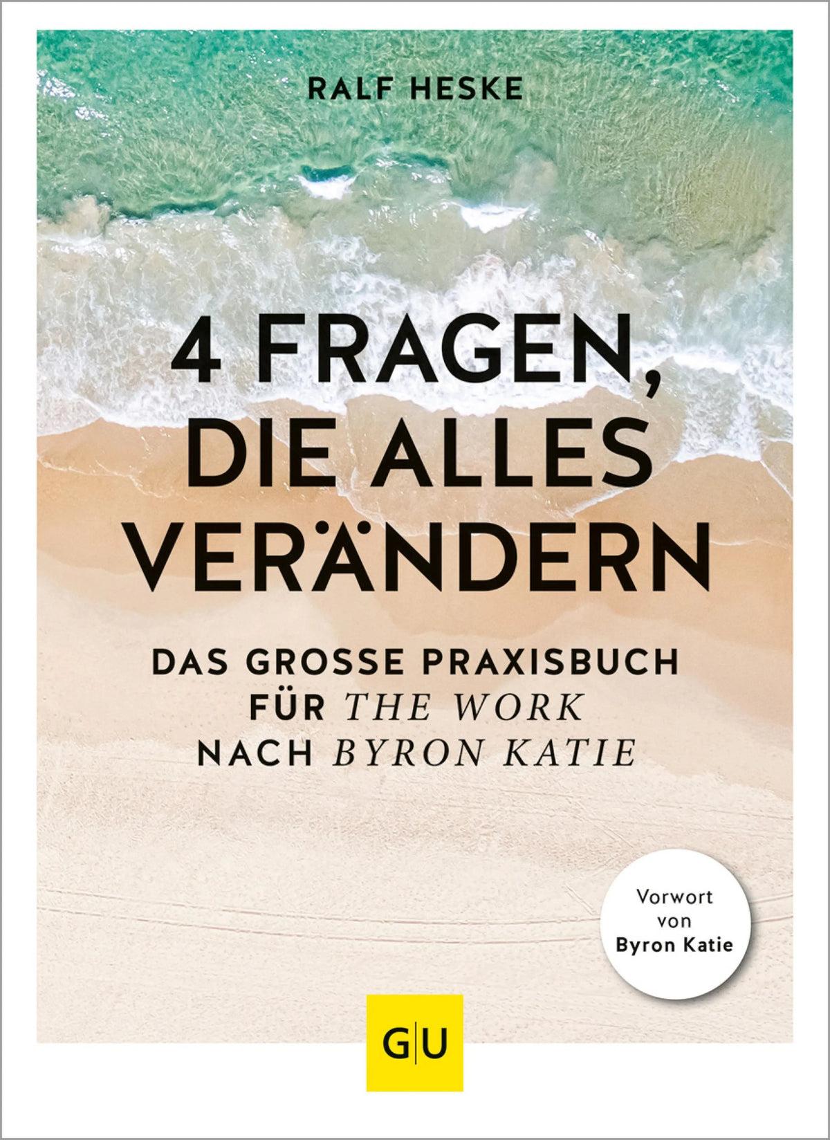 Cover: 4 Fragen, die alles verändern (E-Book) von Ralf Heske