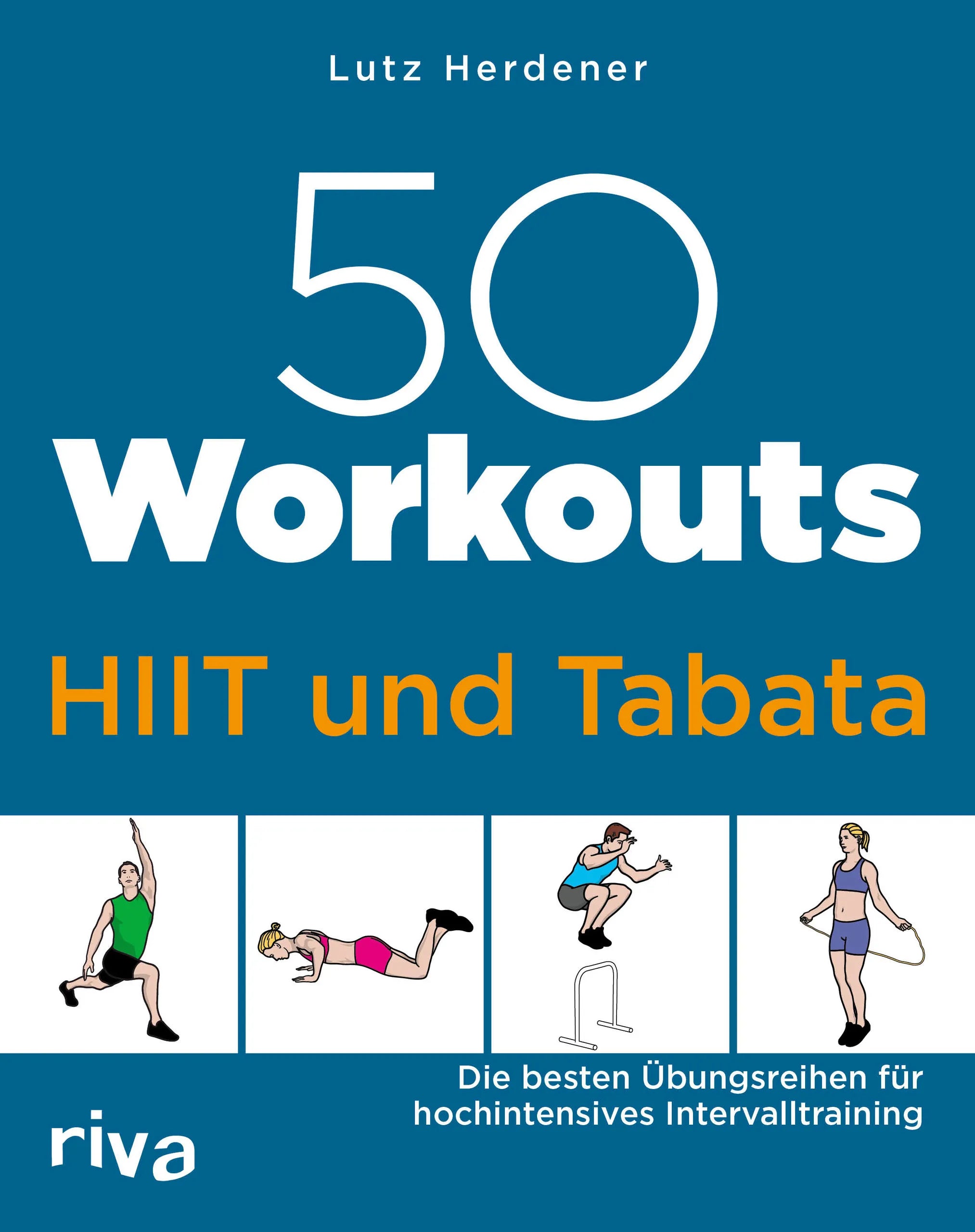 Buchcover von '50 Workouts – HIIT und Tabata' - Taschenbuch von Lutz Herdener