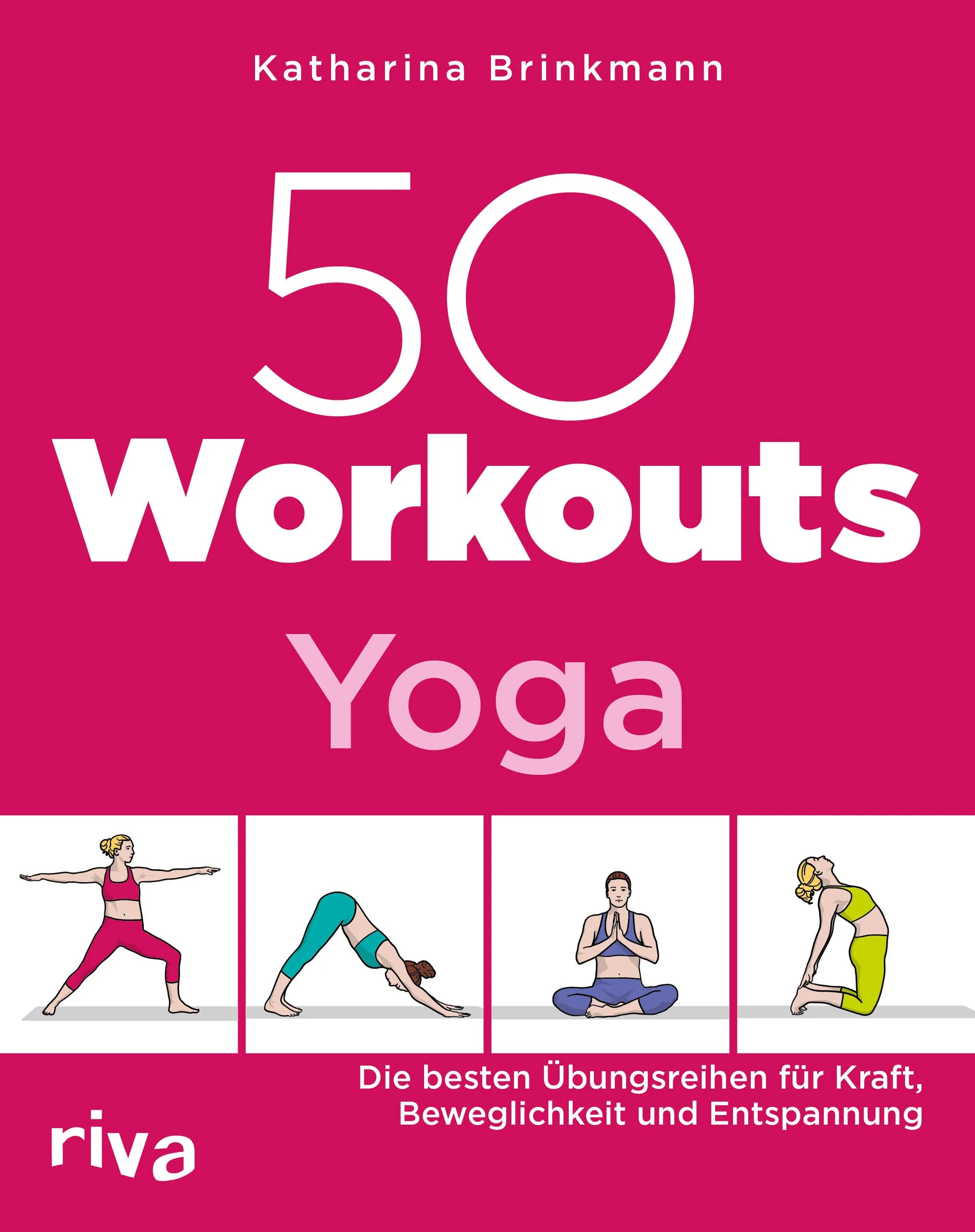 Buchcover von '50 Workouts – Yoga' - Taschenbuch von Katharina Brinkmann