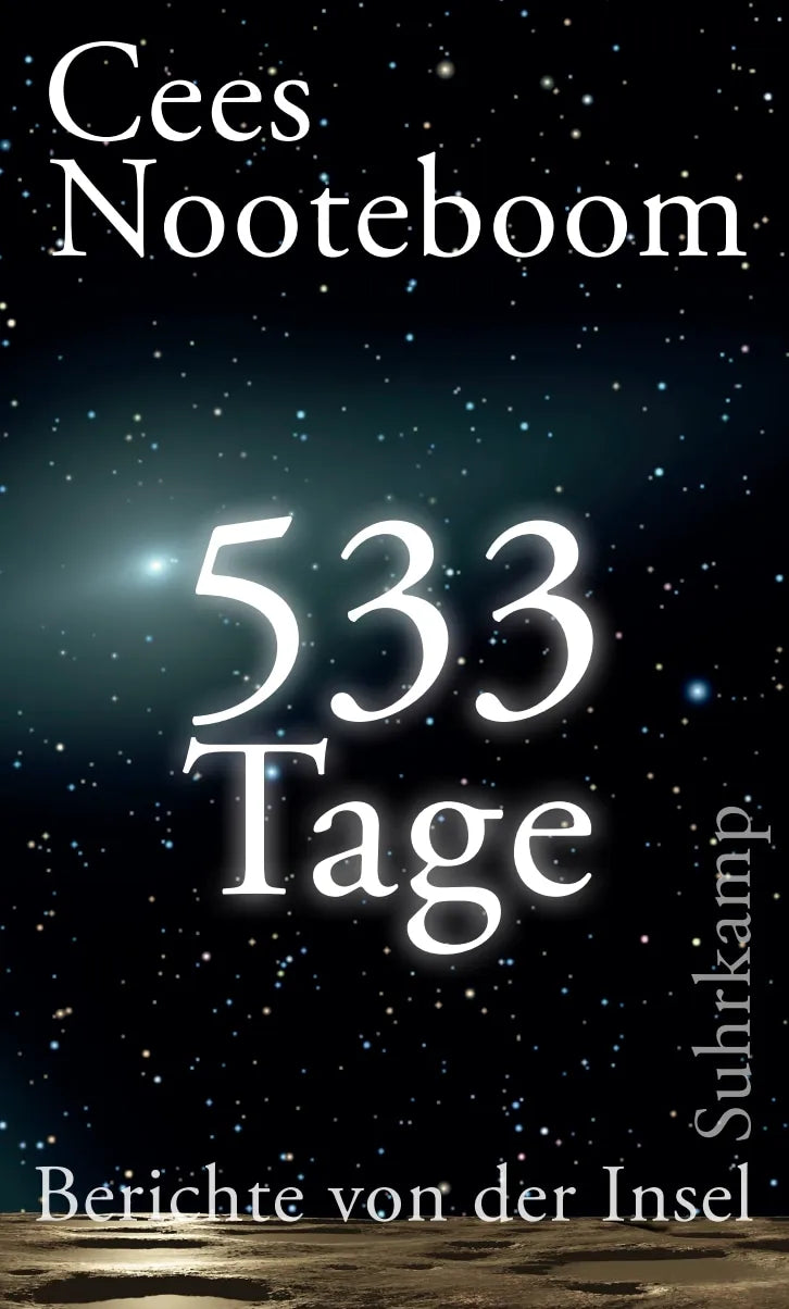 Buchcover von '533 Tage. Berichte von der Insel' - Gebundene Ausgabe von Cees Nooteboom