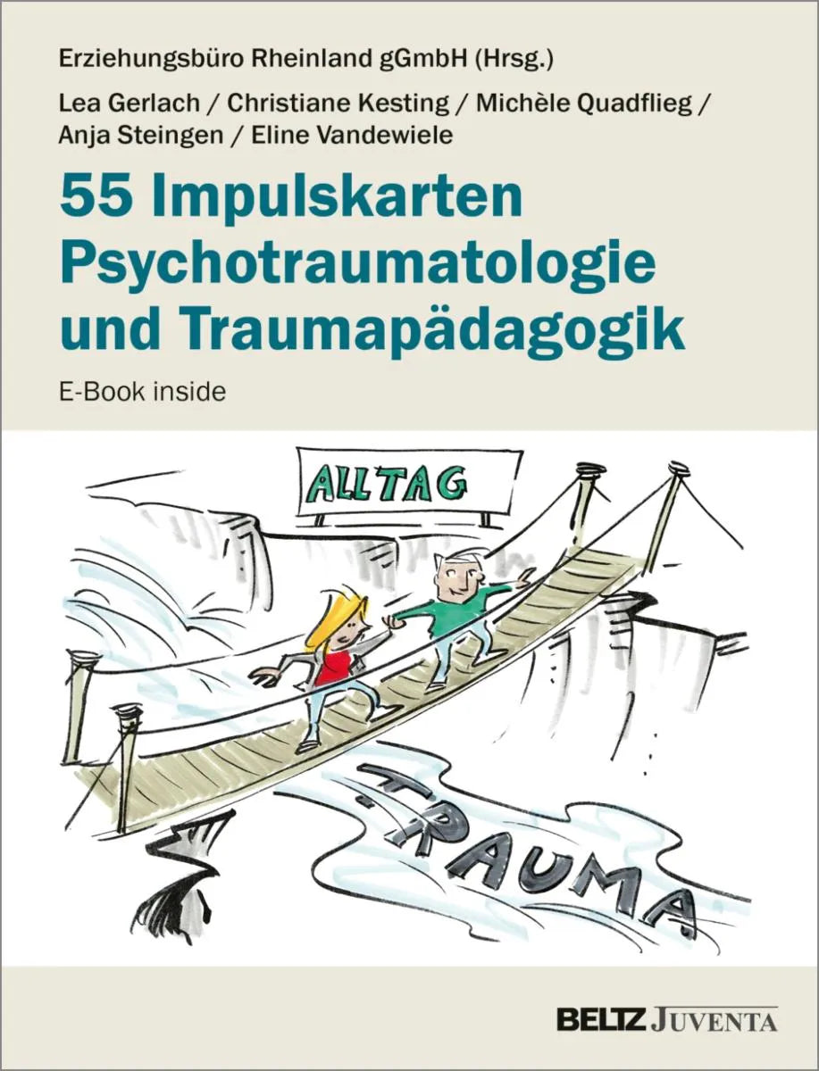 Cover: 55 Impulskarten Psychotraumatologie und Traumapädagogik (E-Book) von Erziehungsbüro Rheinland gGmbH