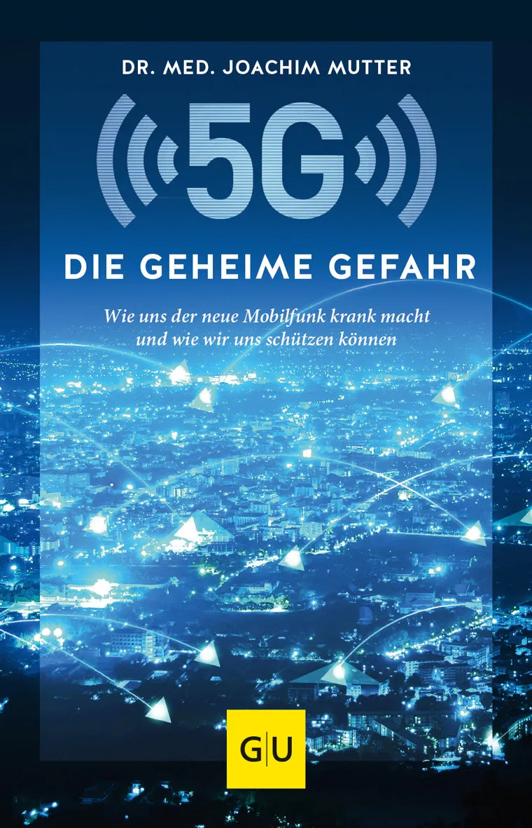 Buchcover von '5G: Die geheime Gefahr' - Taschenbuch von Dr. med. Joachim Mutter