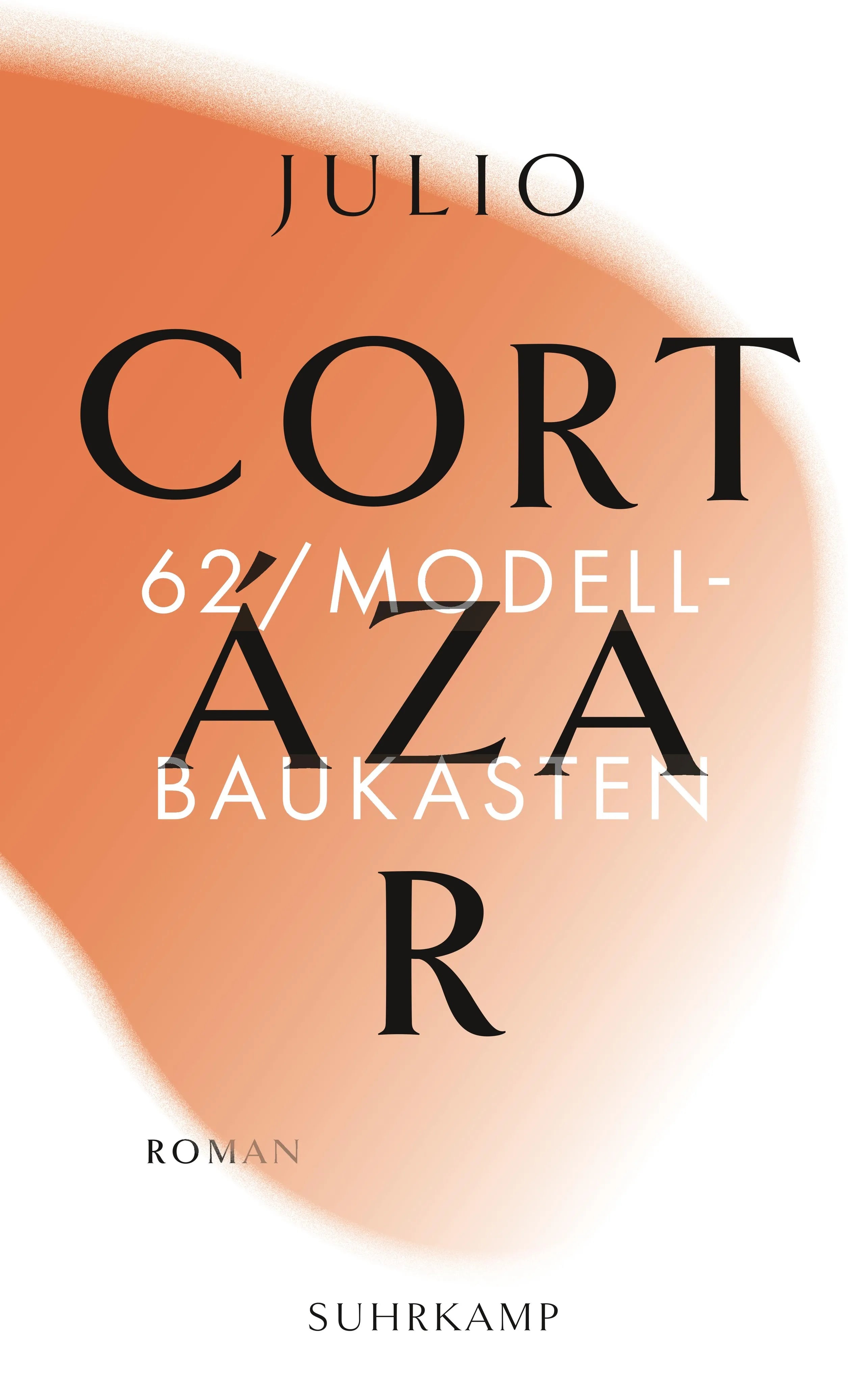 Buchcover von '62/Modellbaukasten' - Taschenbuch von Julio Cortázar