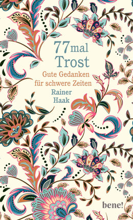 Buchcover von '77 mal Trost' - Gebundene Ausgabe von Rainer Haak