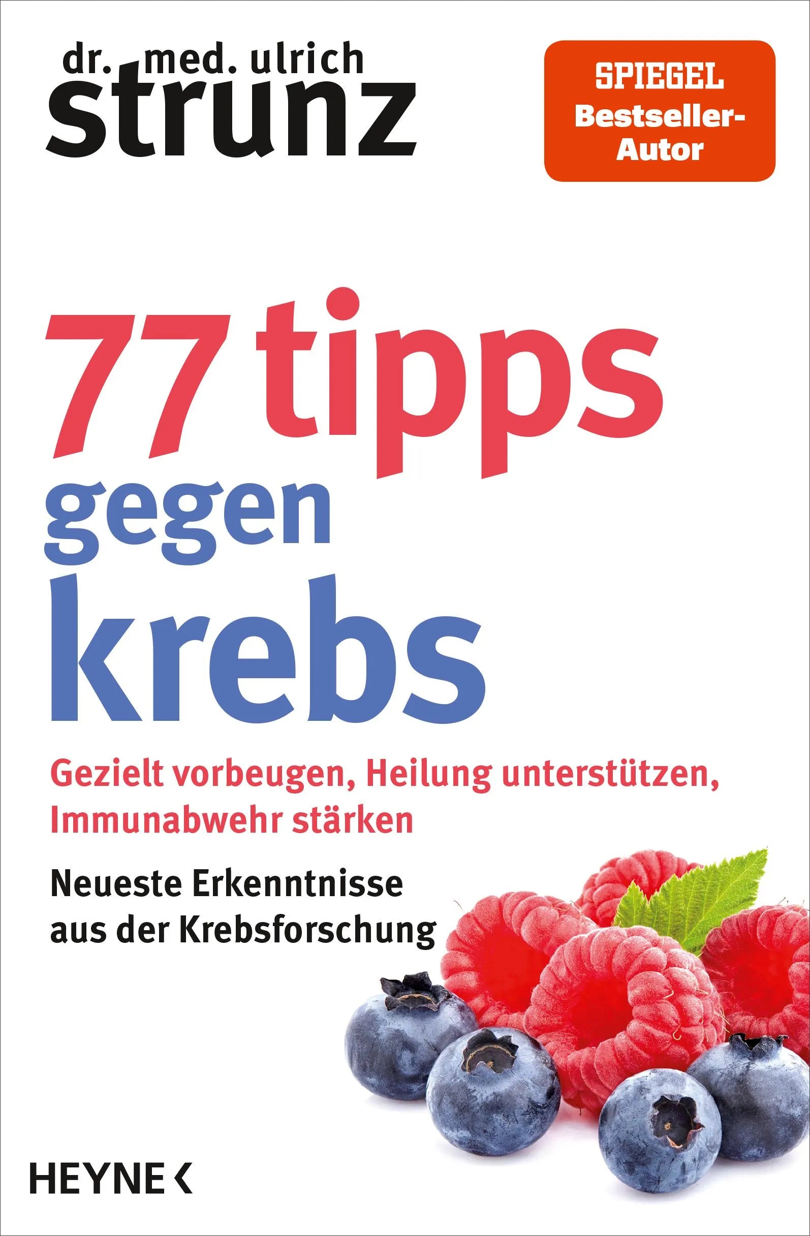 Cover: 77 Tipps gegen Krebs (E-Book) von Ulrich Strunz
