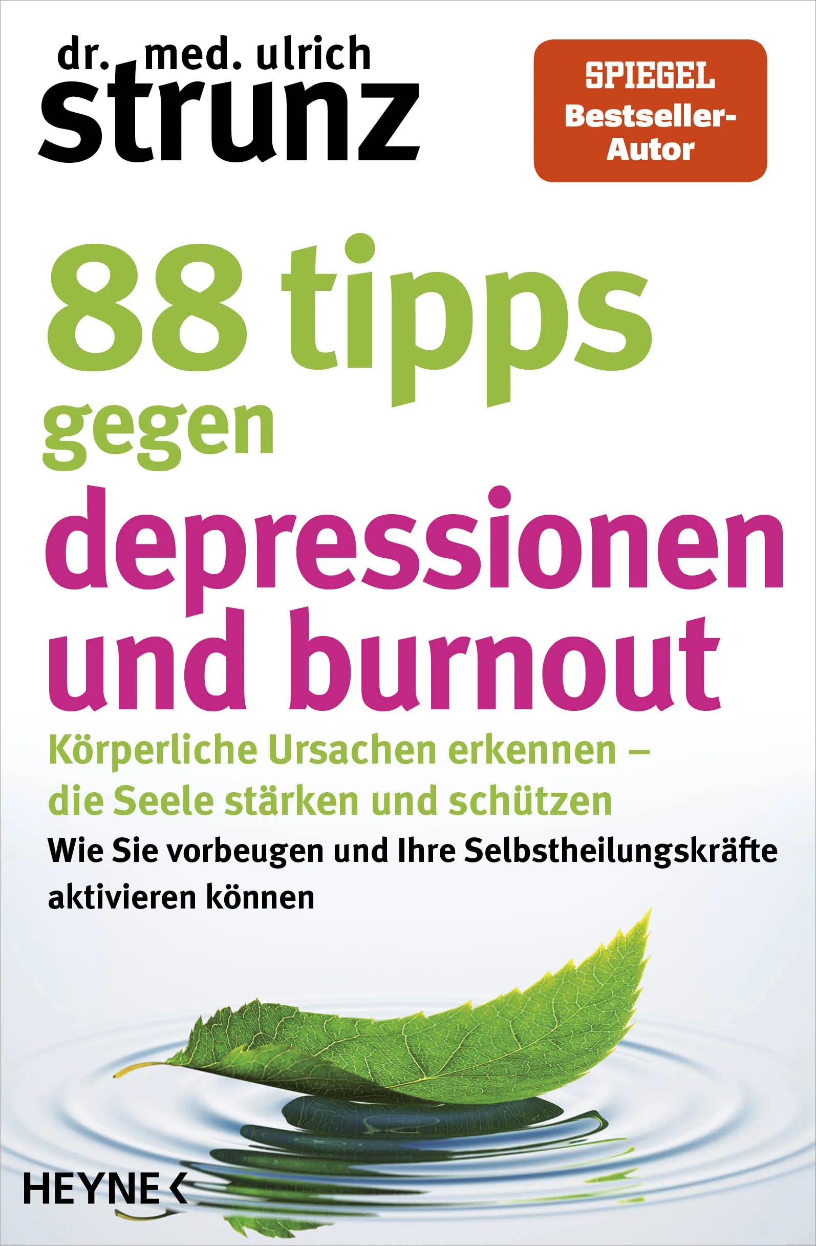 Cover: 88 Tipps gegen Depressionen und Burnout (E-Book) von Ulrich Strunz