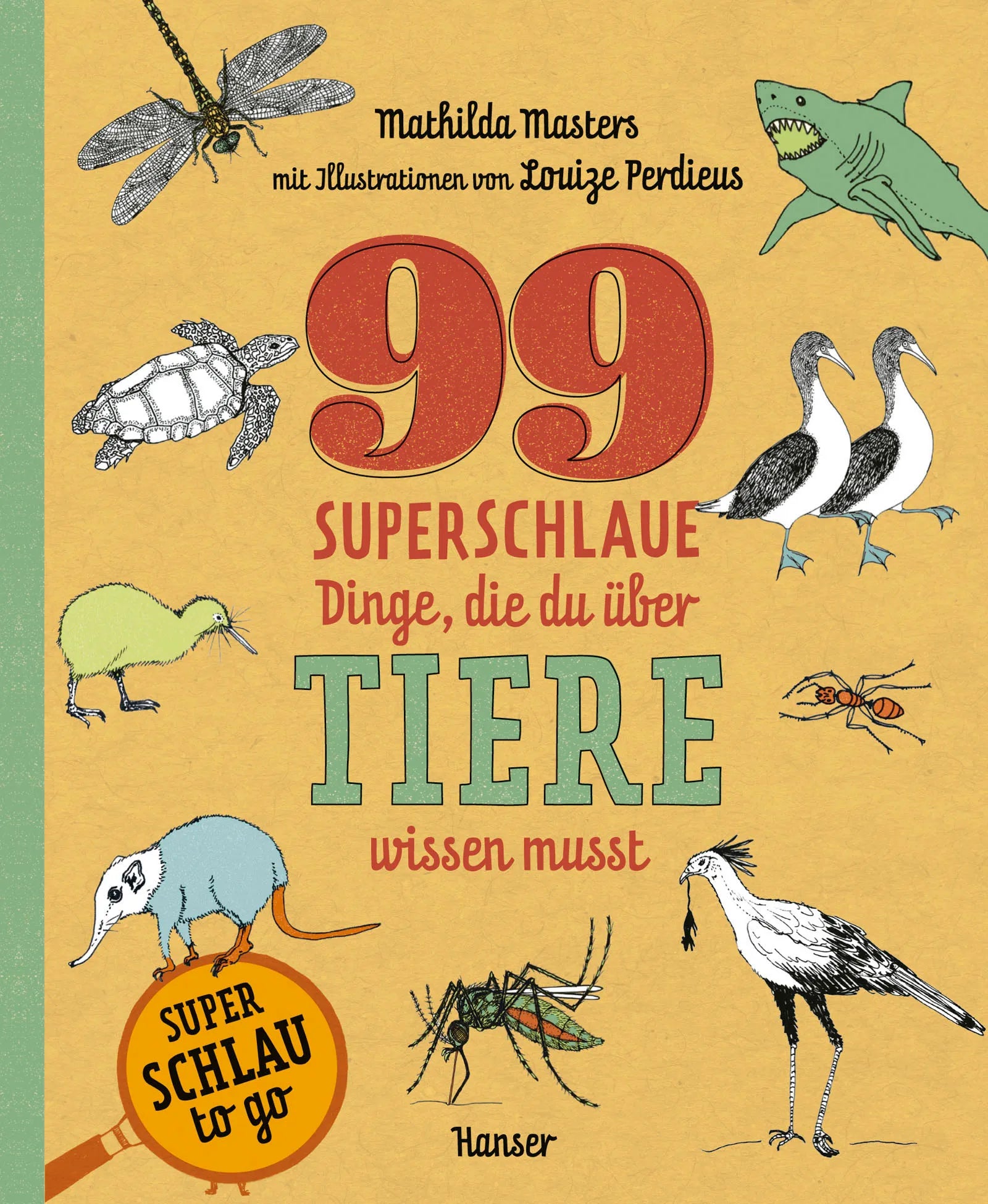 Buchcover von '99 superschlaue Dinge, die du über Tiere wissen musst' - Paperback von Mathilda Masters