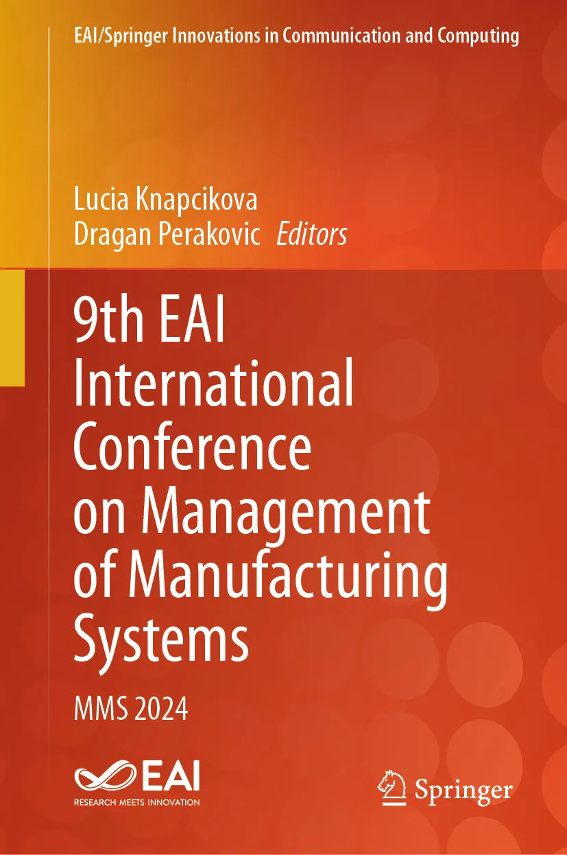 Cover: 9th EAI International Conference on Management of Manufacturing Systems (E-Book)